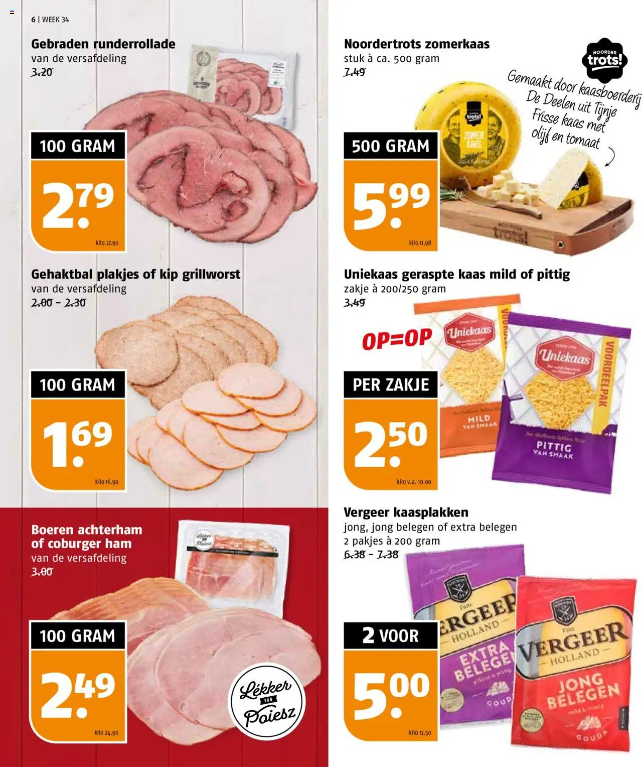  | Pagina: 6 | Producten: Kaas, Ham, Gouda, Kip