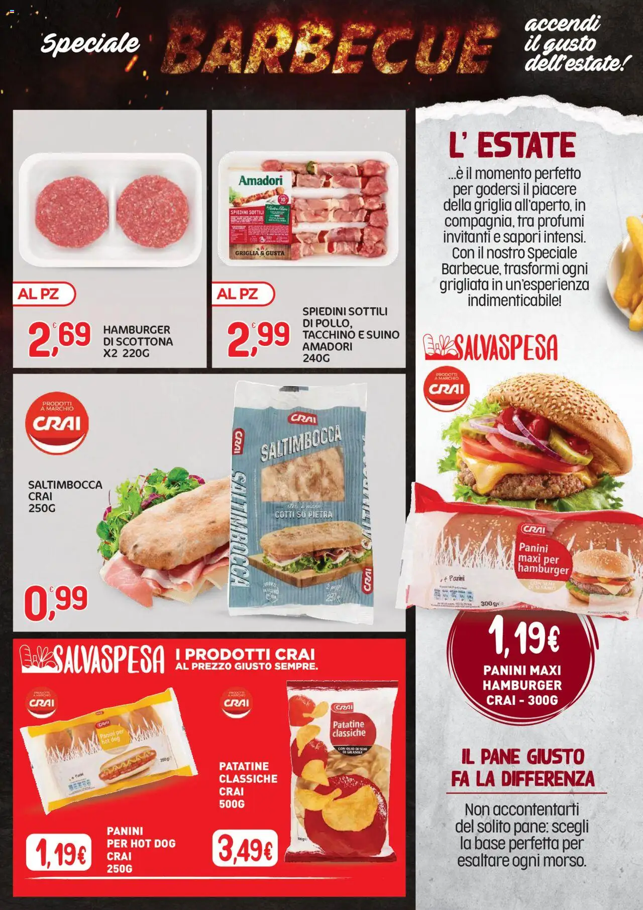 Volantino CRAI del 07.08.2025 | Pagina: 8 | Prodotti: Patatine, PC, Griglia, Spiedini