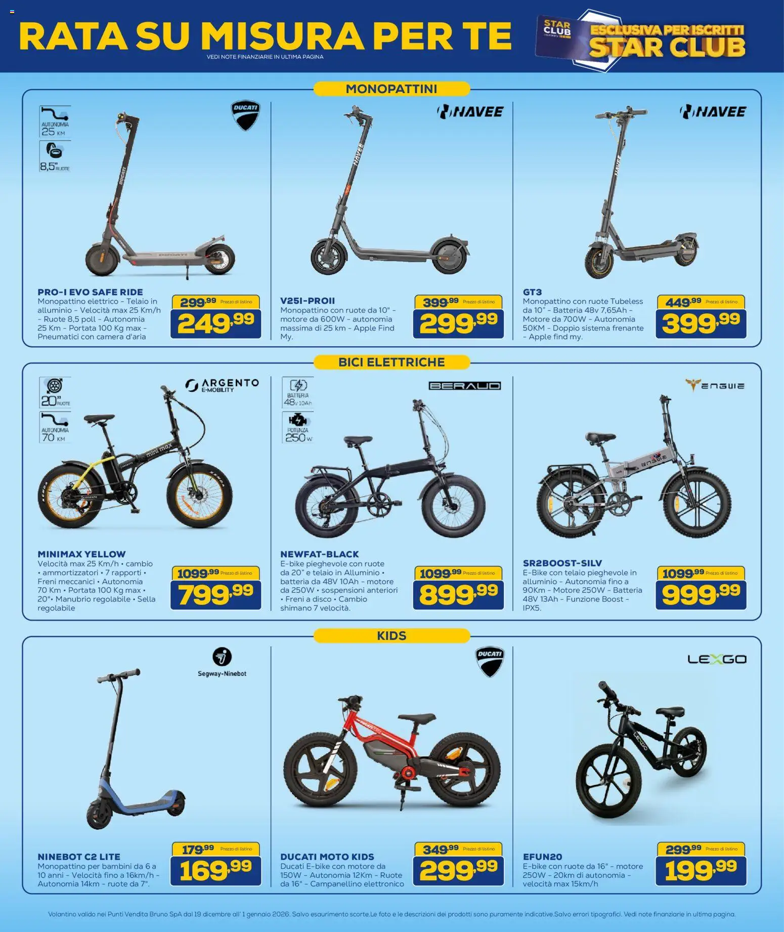Volantino Euronics del 19.12.2025 | Pagina: 12 | Prodotti: Monopattino, Alluminio, Batteria, Monopattino elettrico