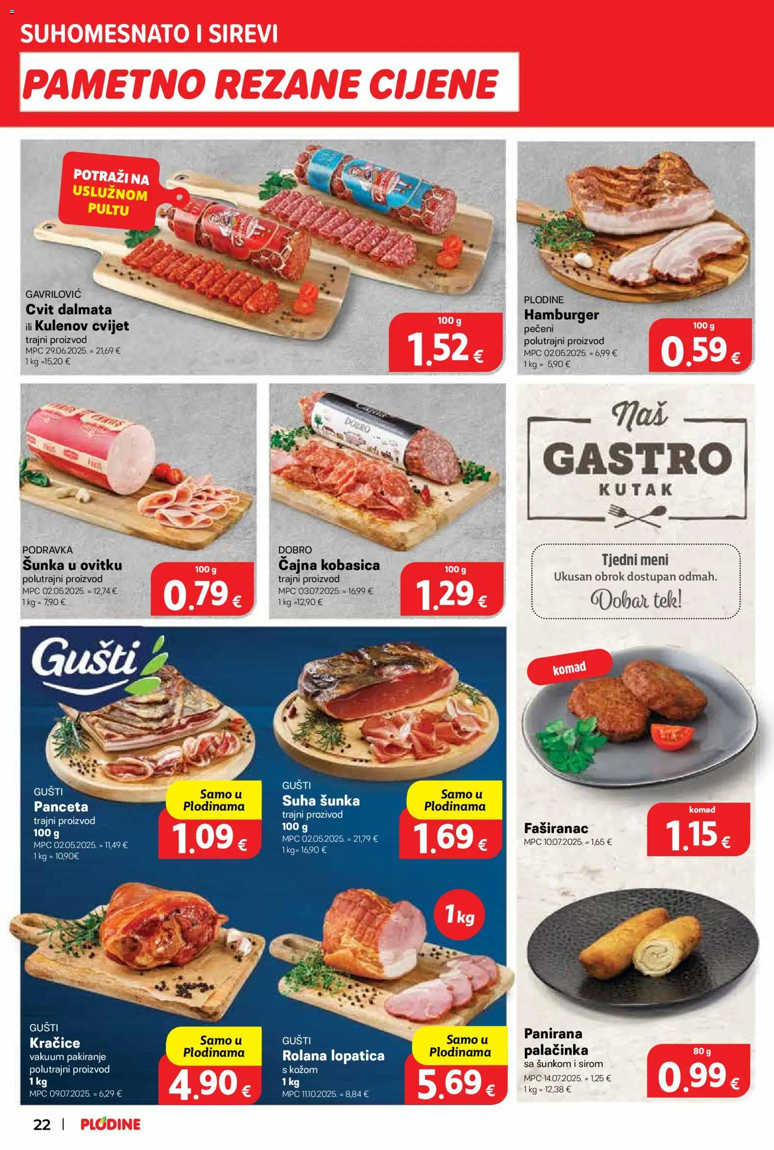 Plodine katalog | vrijedi od 07.01.2026 | Stranica: 22 | Proizvodi: Šunka, Podravka, Lopatica, Panceta