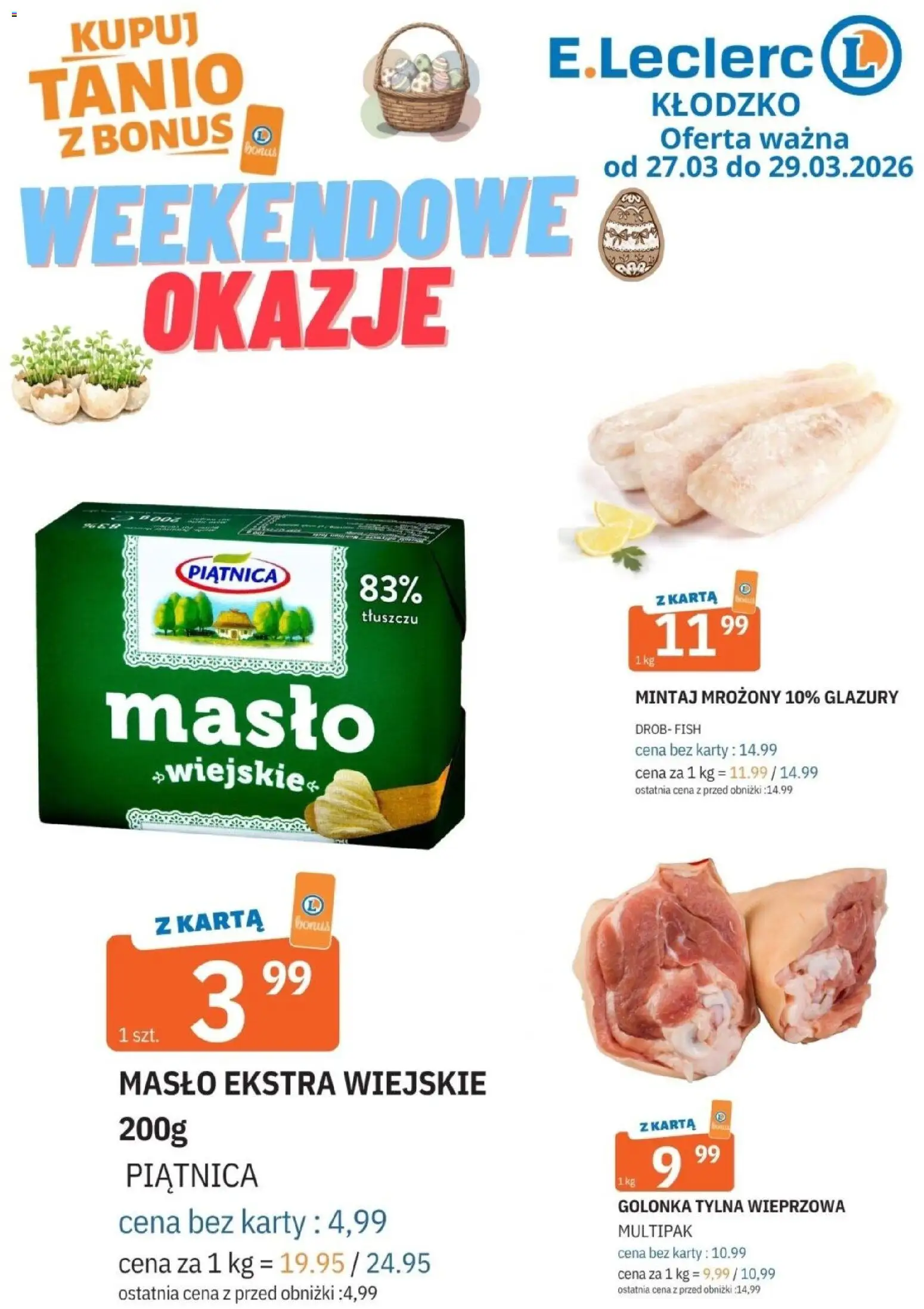 E.Leclerc gazetka - Kłodzko od 27.03.2026 | Strona: 1 | Produkty: Karta, Mintaj, Masło