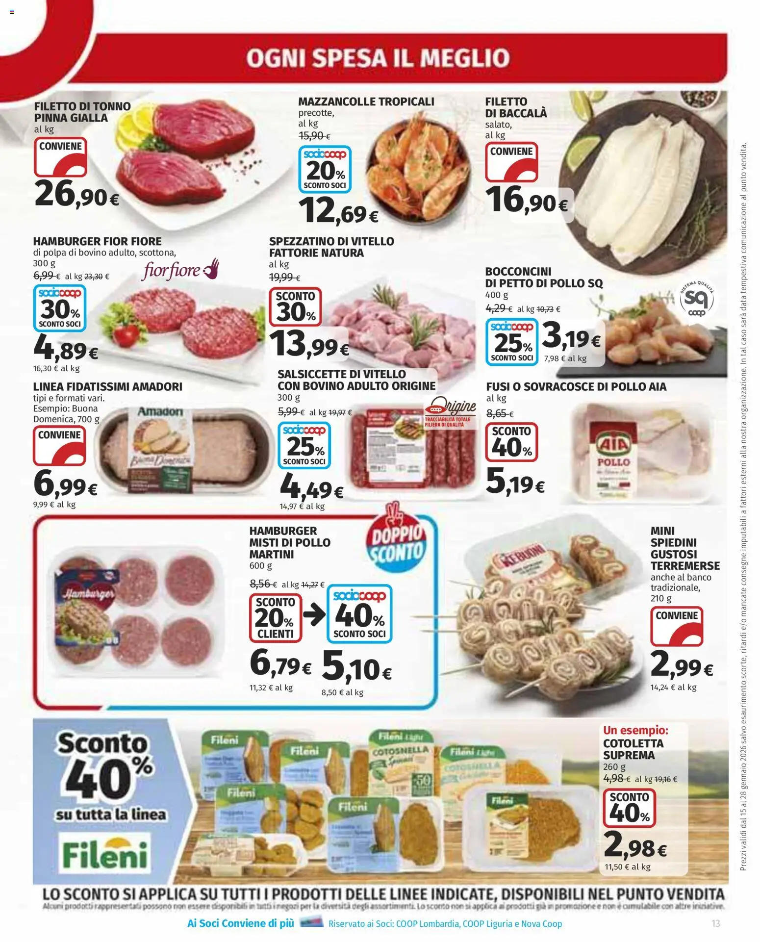 Volantino Ipercoop del 15.01.2026 | Pagina: 13 | Prodotti: Data, Vitello, Tonno, Spiedini