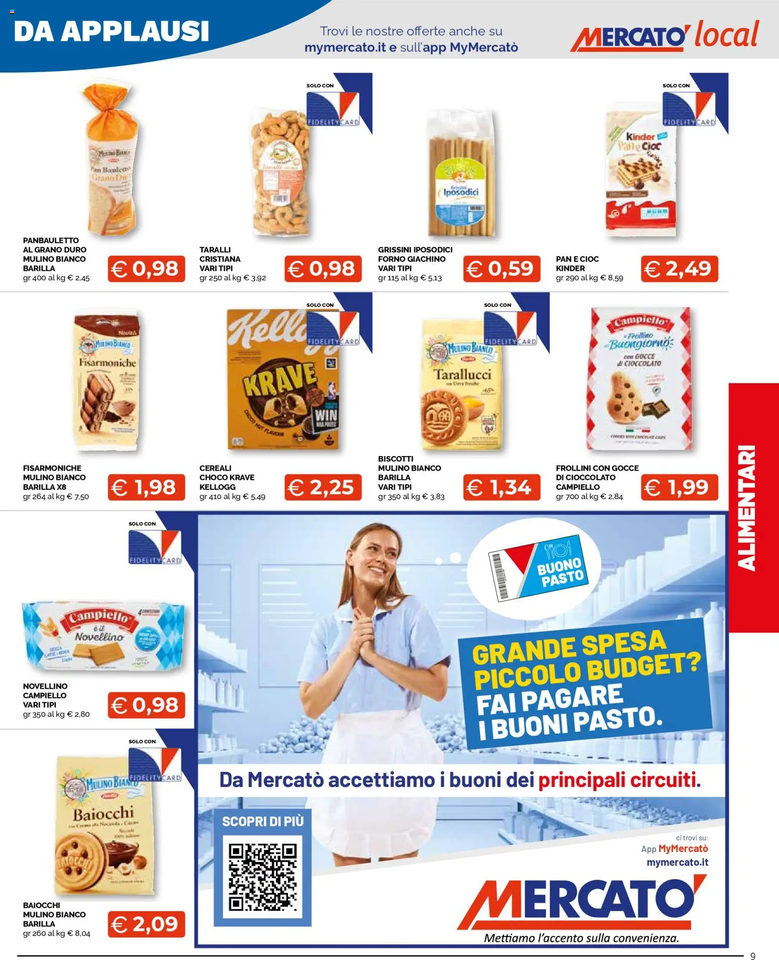 Volantino Mercatò del 16.02.2026 | Pagina: 9 | Prodotti: Pane, Grissini, Forno, Frollini