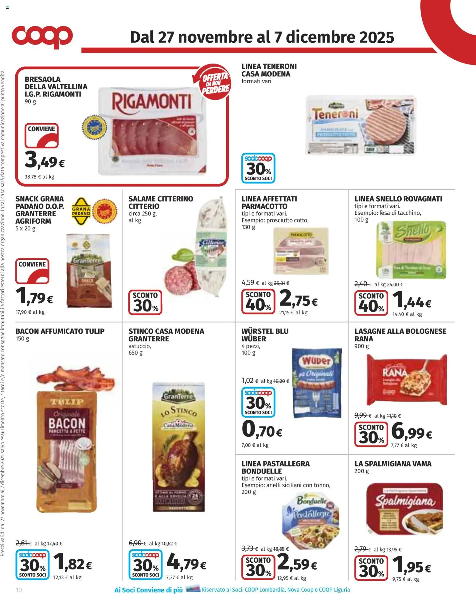 Volantino COOP del 27.11.2025 | Pagina: 10 | Prodotti: Pancetta, Prosciutto, Wurstel, Grana Padano