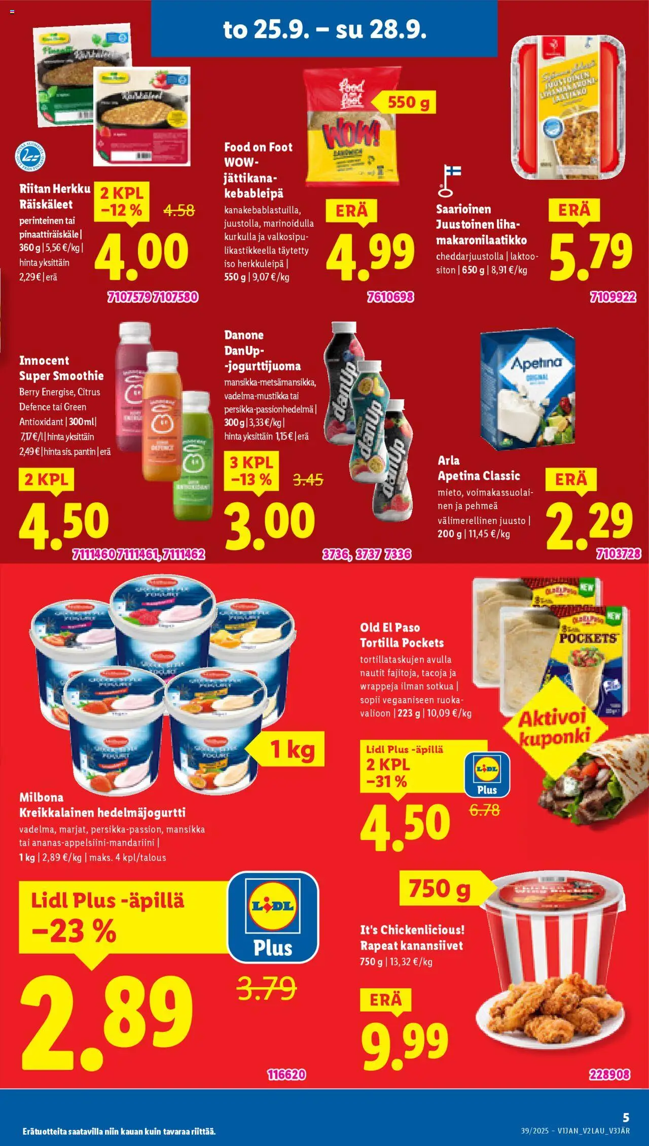 Lidl tarjoukset - Helsinki – voimassa 25.09.2025 alkaen | Sivu: 7 | Tuotteet: Kanansiivet, Juusto, Tortilla