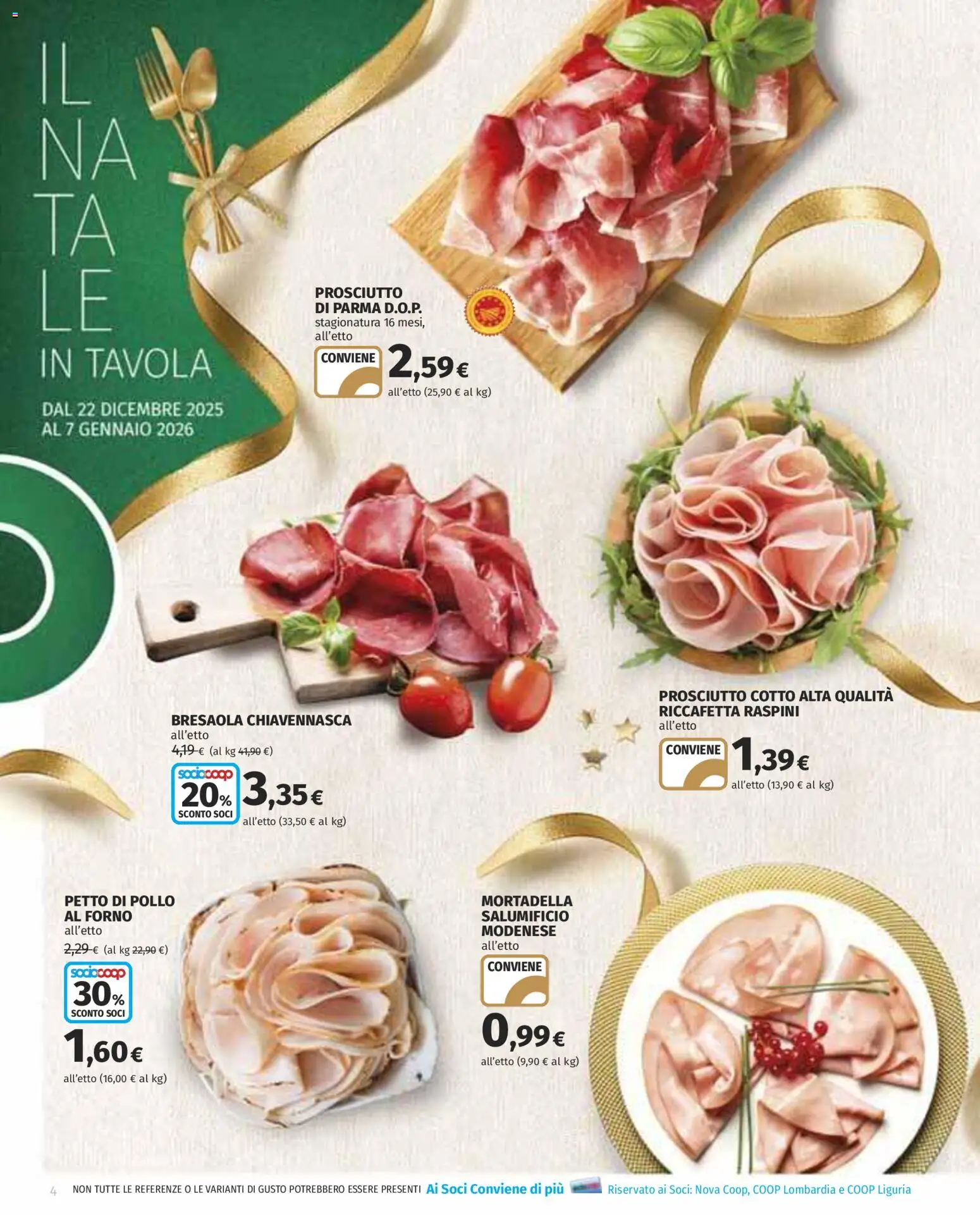 Volantino COOP del 22.12.2025 | Pagina: 4 | Prodotti: Pollo, Bresaola, Mortadella, Forno