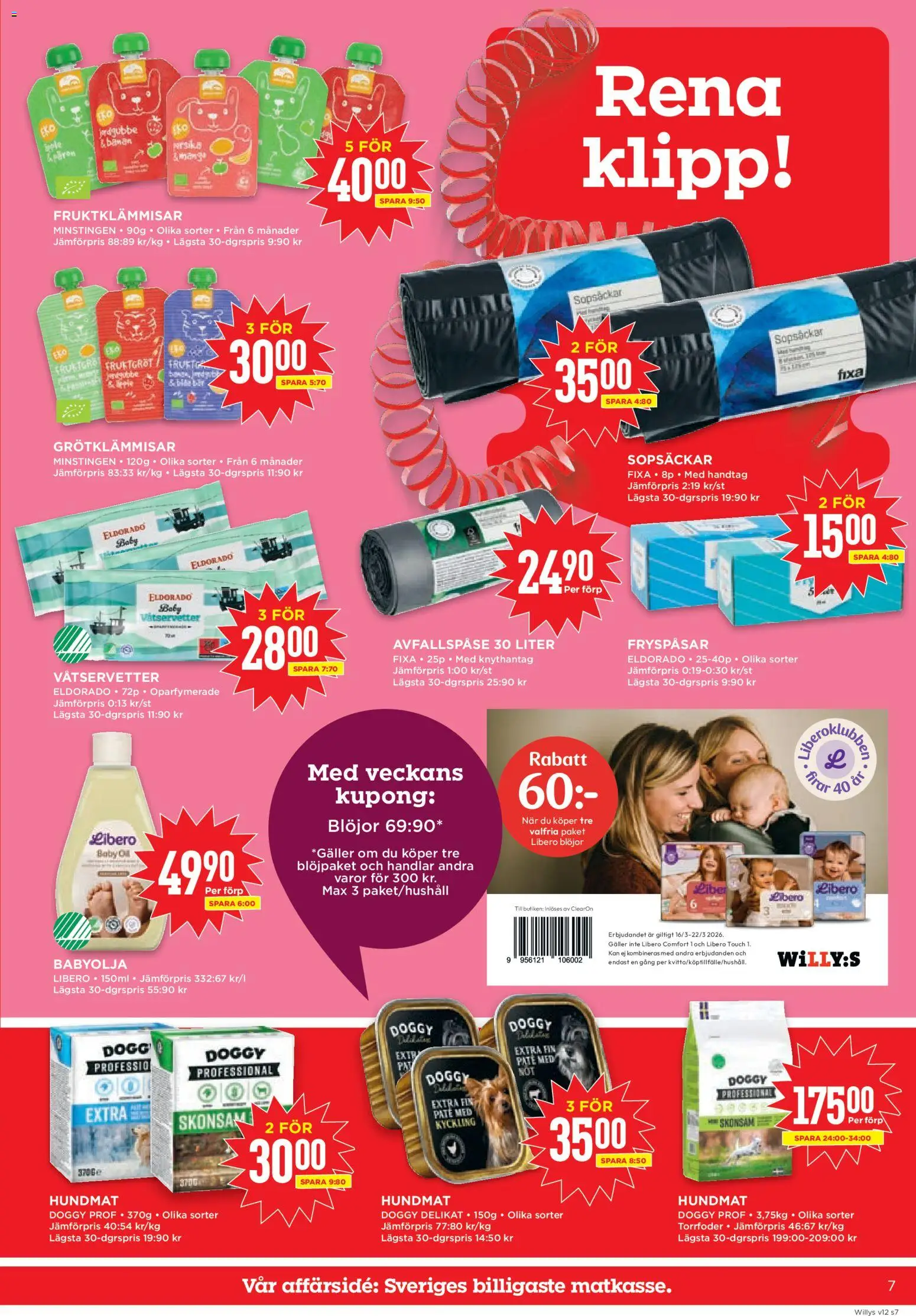 Willys reklamblad aktuell från 16.03.2026 | Sida: 7 | Produkter: Babyolja, Galler, Hundmat, Blöjor