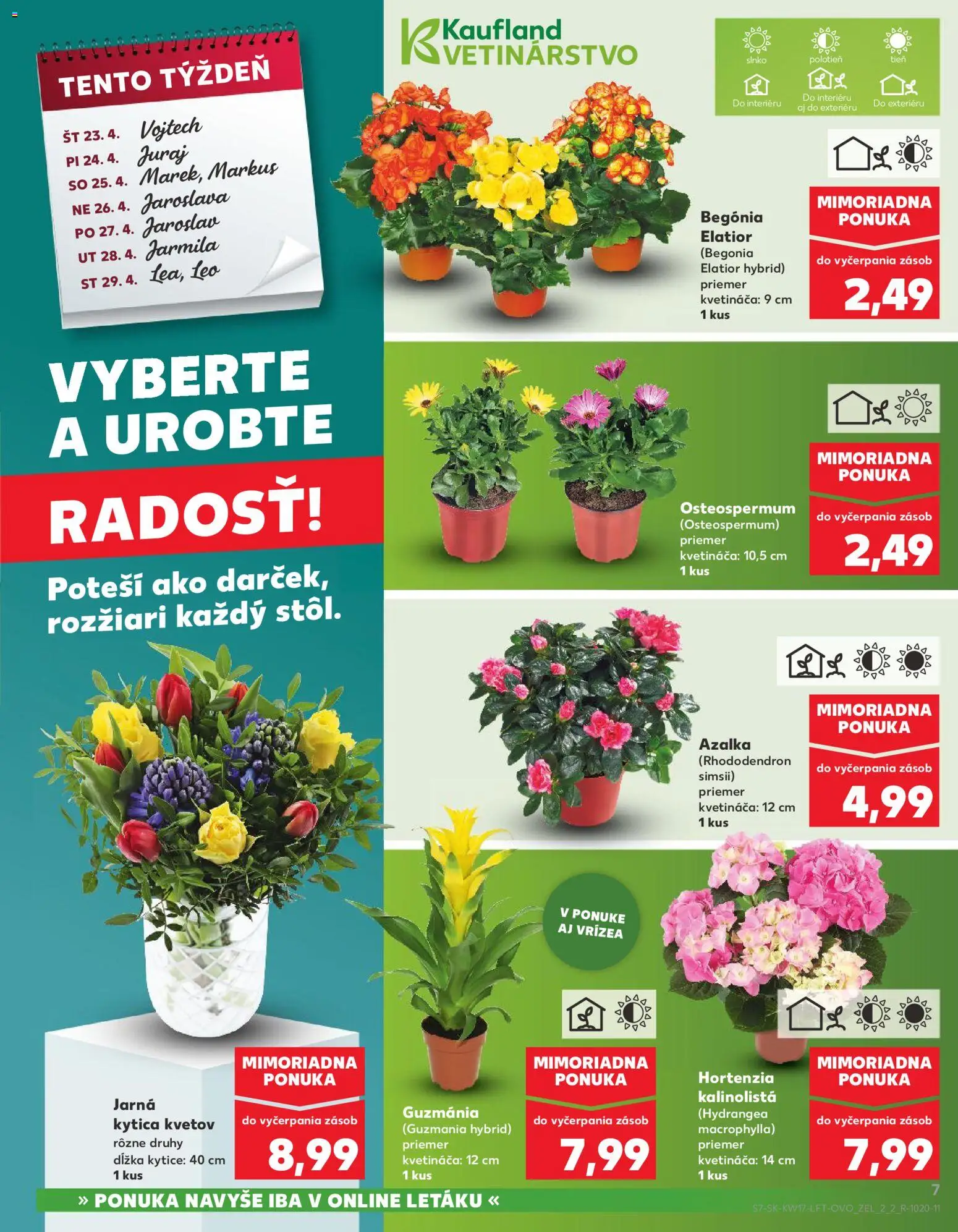 Kaufland SK akciós ujság - amely érvényes a következő dátumtól: 23.04.2026 | Oldal: 7 | Termékek: Hortenzia, Rhododendron, Só