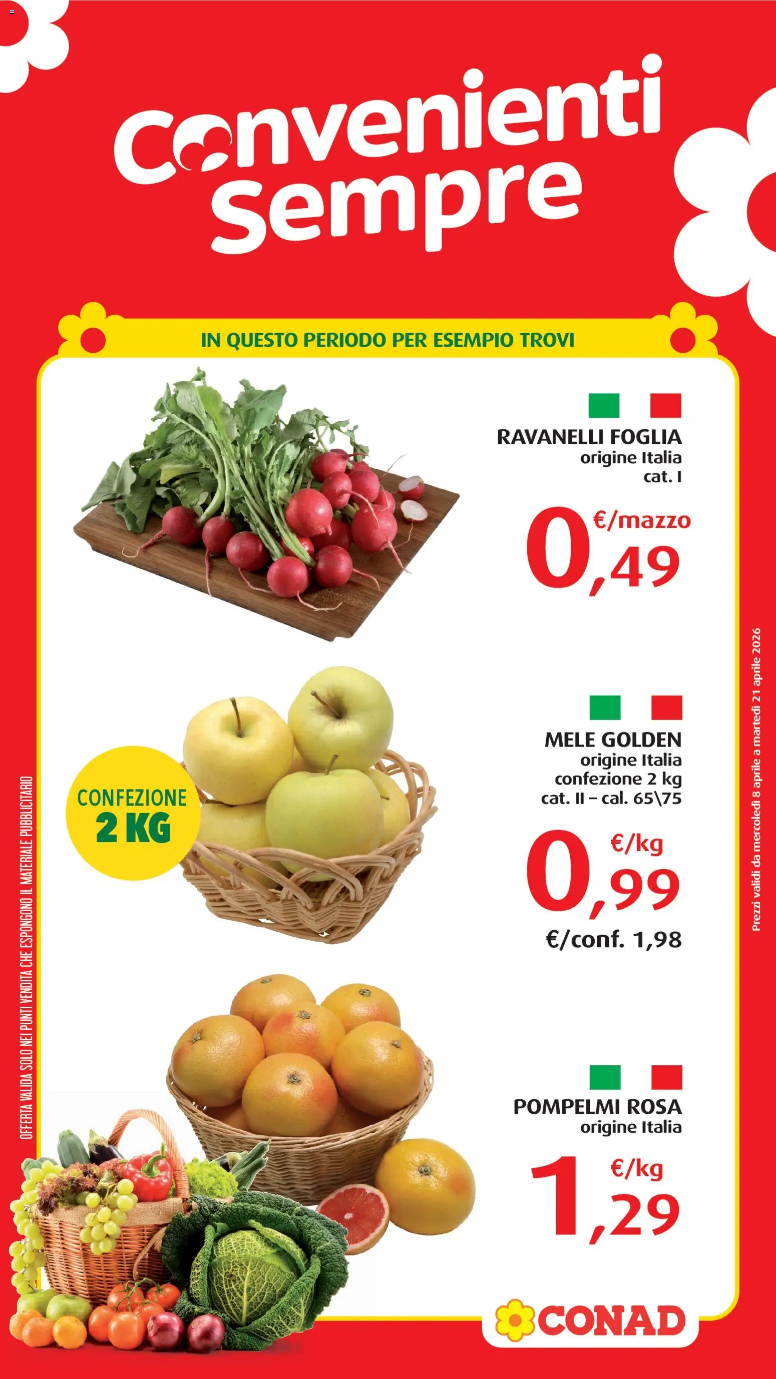 Volantino Conad del 08.04.2026 | Pagina: 3 | Prodotti: Mele, Ravanelli