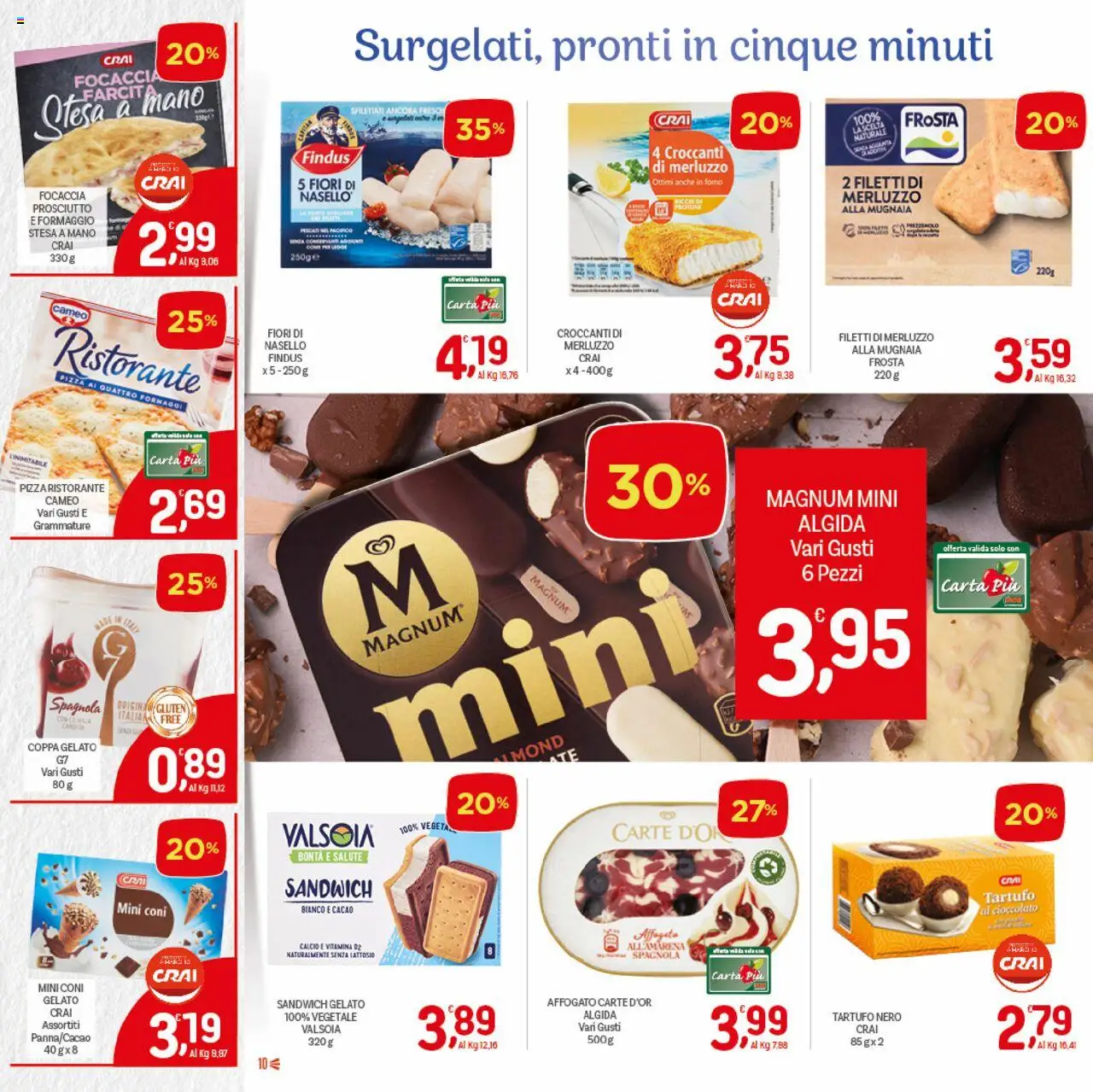 Volantino CRAI del 04.09.2025 | Pagina: 10 | Prodotti: Tartufo, Cioccolato, Gelato, Prosciutto