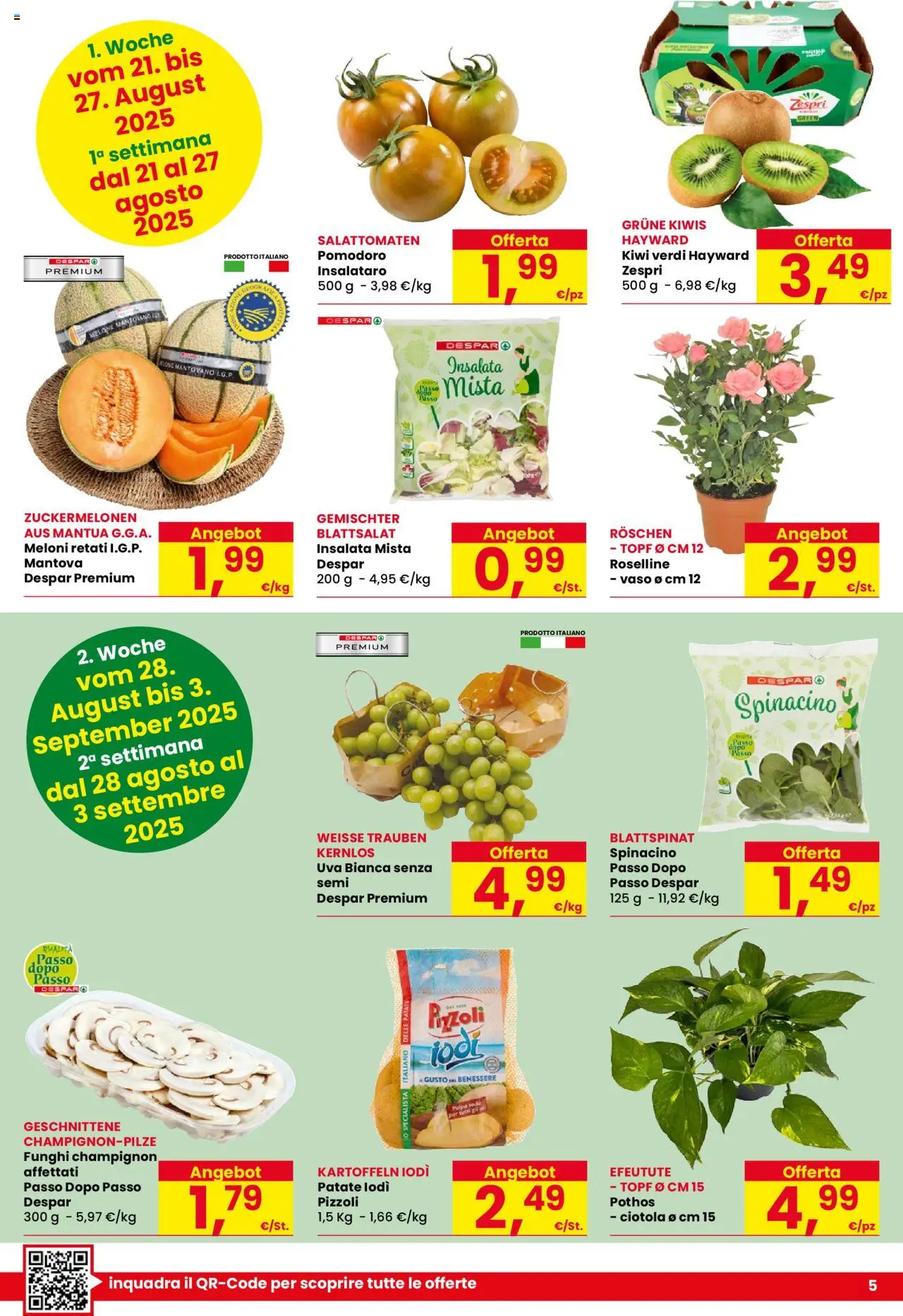 Volantino Eurospar del 21.08.2025 | Pagina: 5 | Prodotti: Kiwi, Funghi, Uva, Melone