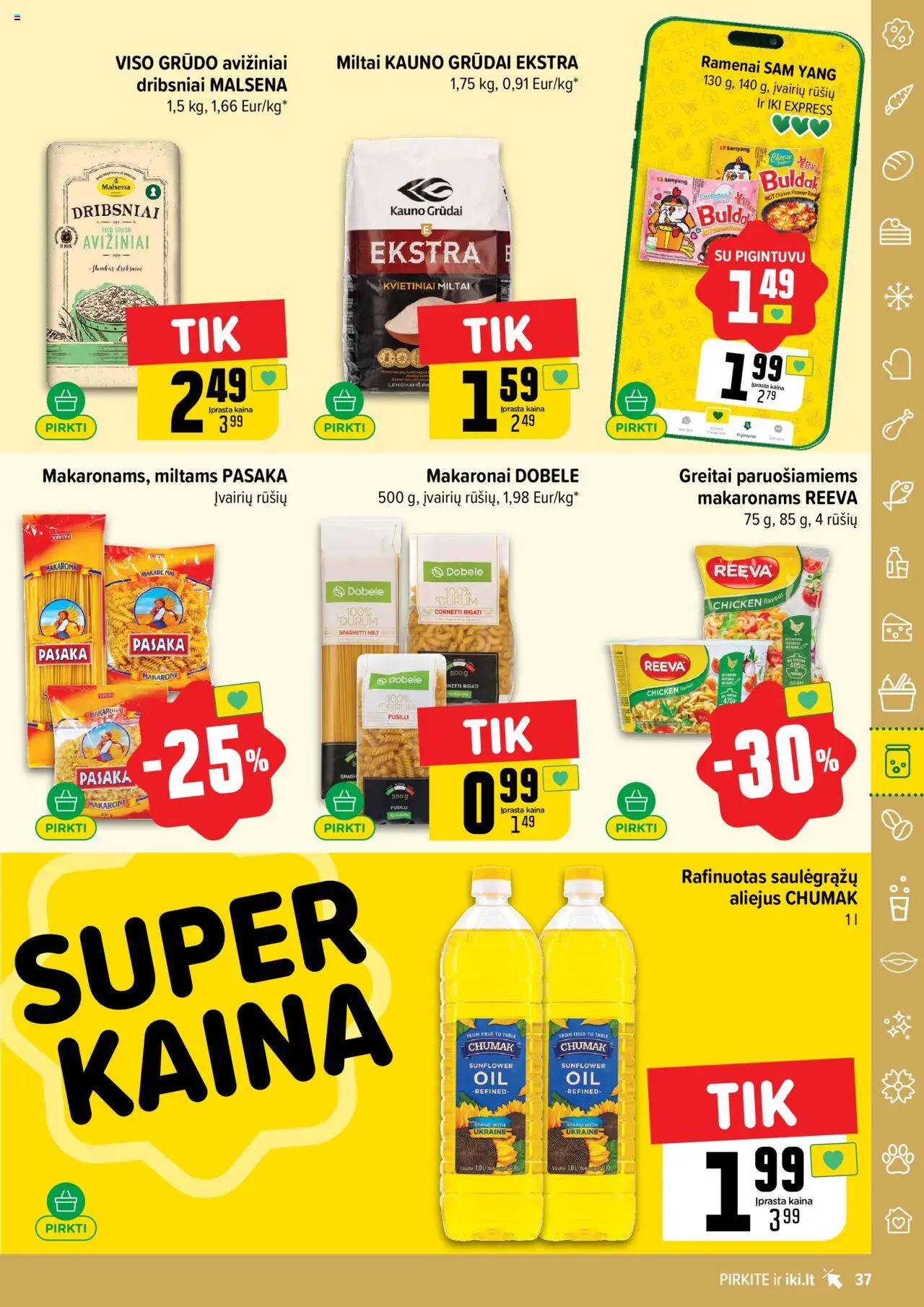 IKI - Leidinys│galioja nuo 11.08.2025 | Puslapis: 37 | Prekių: Aliejus, Miltai, Dribsniai, Makaronai