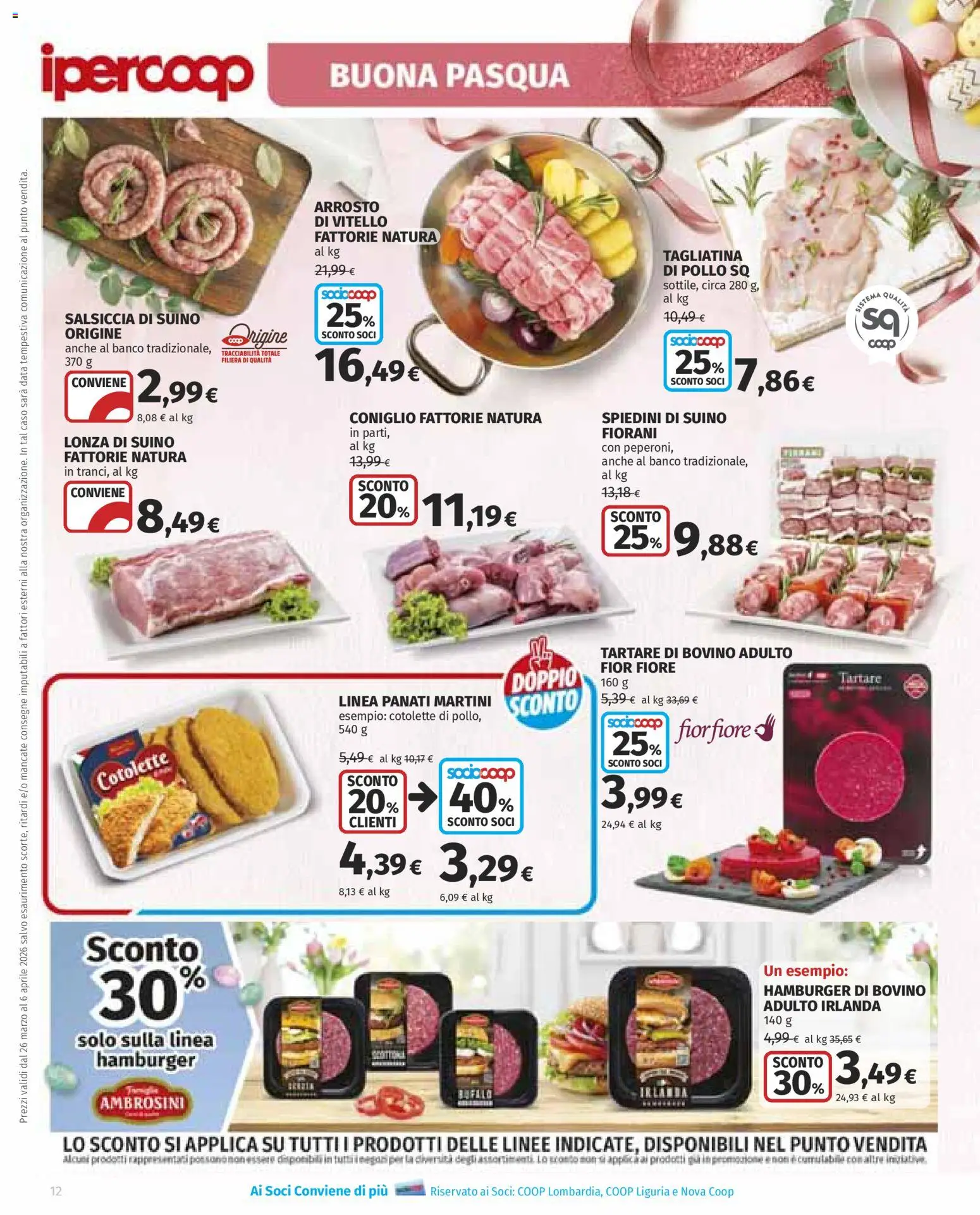 Volantino Ipercoop del 26.03.2026 | Pagina: 12 | Prodotti: Arrosto, Data, Vitello, Spiedini