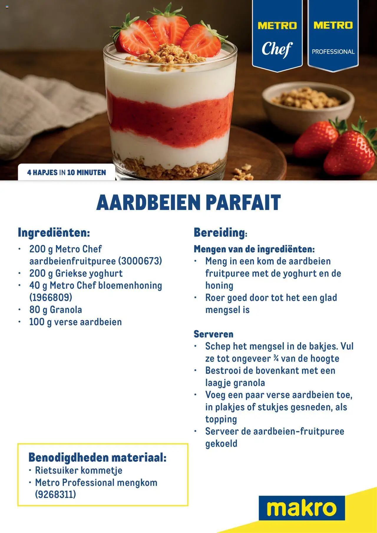  | Pagina: 42 | Producten: Yoghurt, Schep, Aardbeien, Citrompótló tabletta