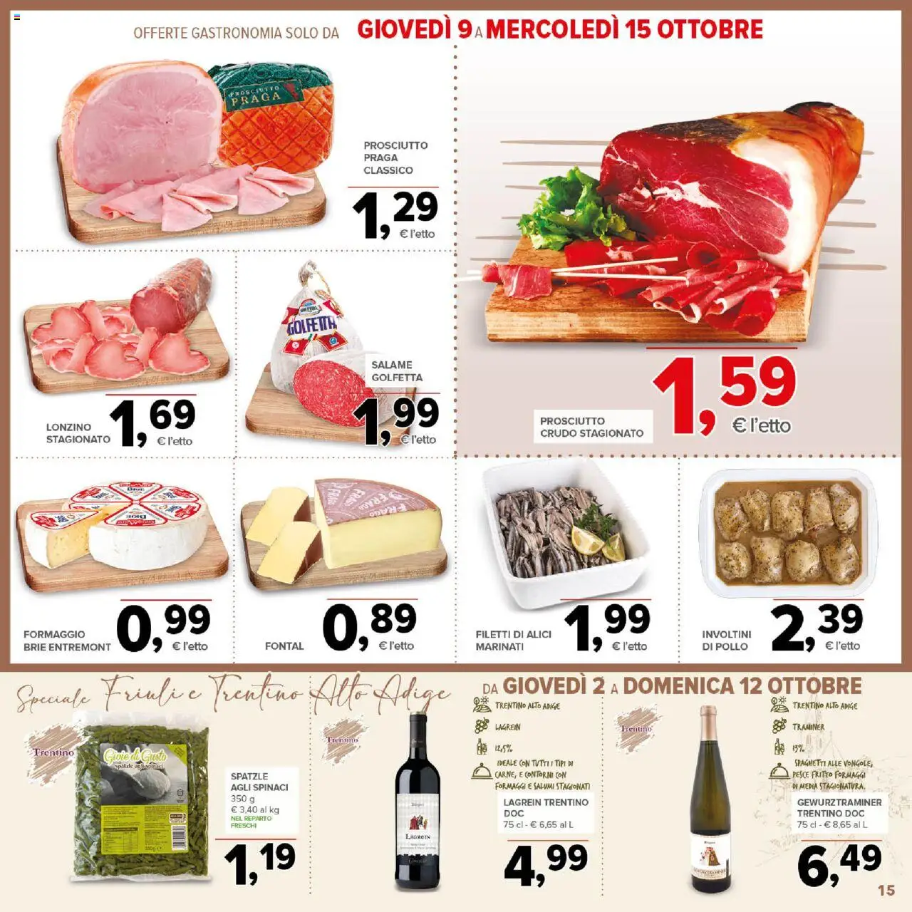 Volantino Todis del 02.10.2025 | Pagina: 15 | Prodotti: Spatzle, Salame, Prosciutto, Alici