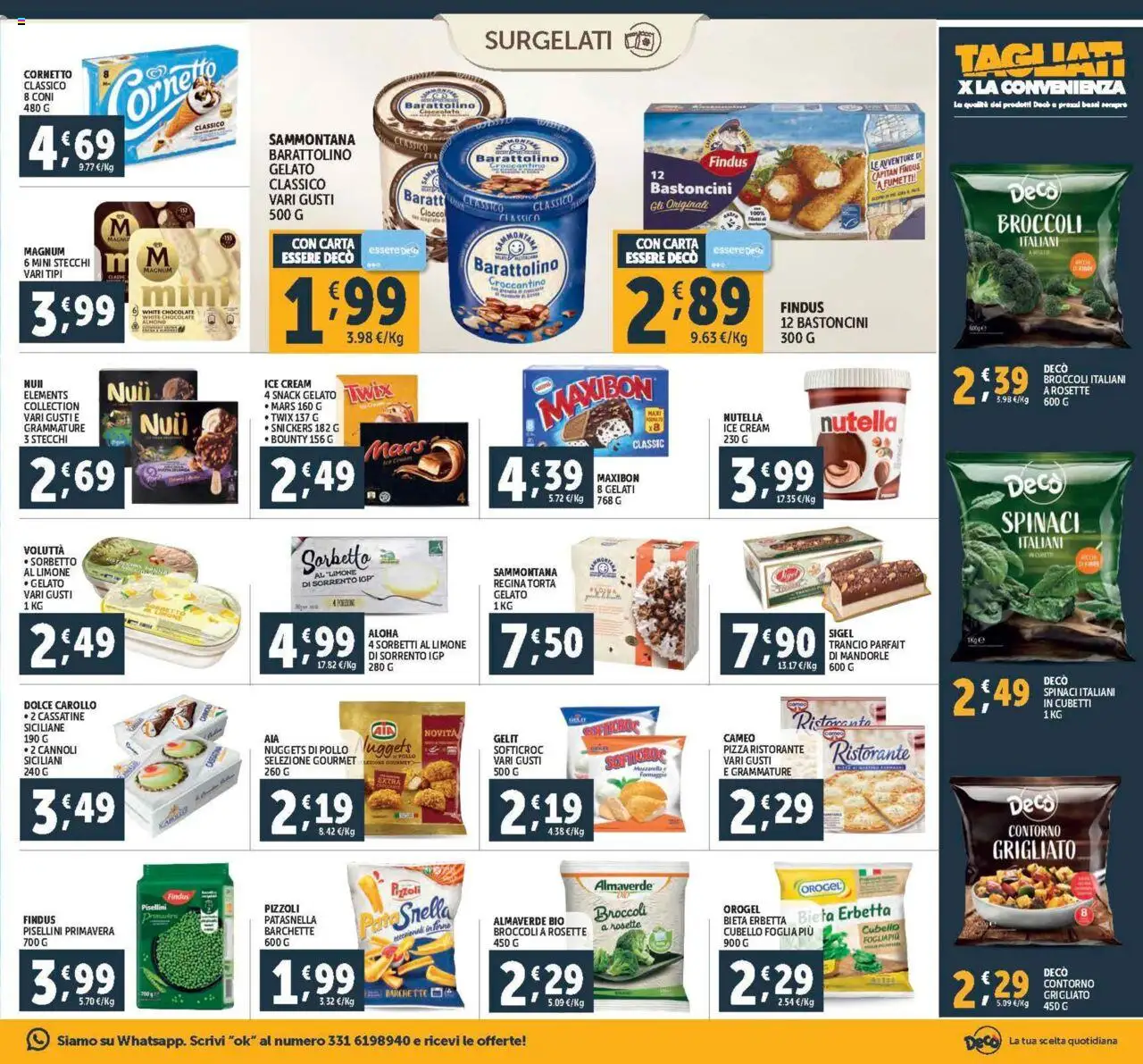 Volantino Decò del 08.08.2025 | Pagina: 7 | Prodotti: Cornetto, Sorbetto, Formaggio, Mandorle