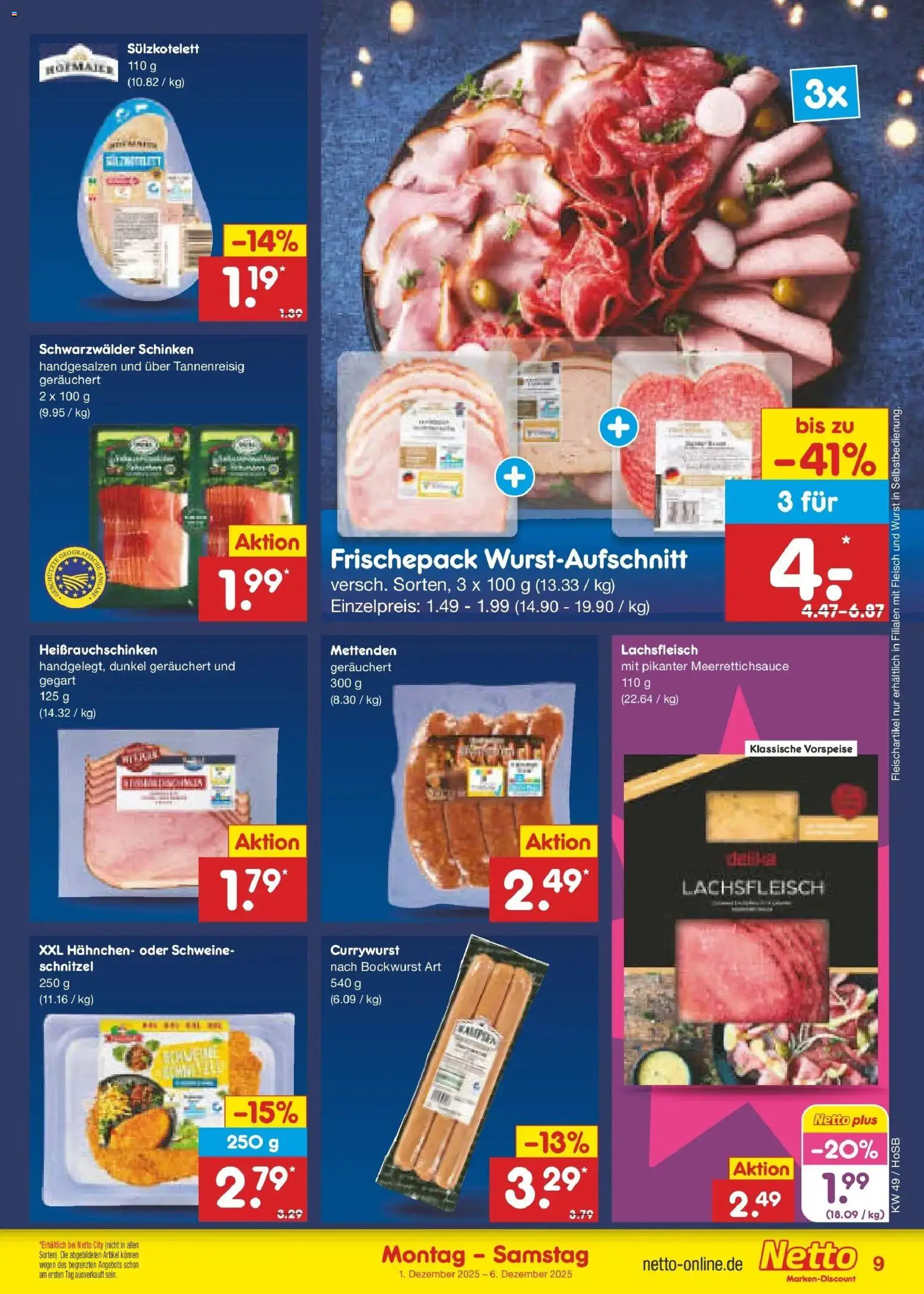 Netto Marken-Discount prospekt Hannover	 – gültig ab 30.11.2025 | Seite: 9 | Produkte: Hahnchen, Schnitzel, Wurst, Schinken