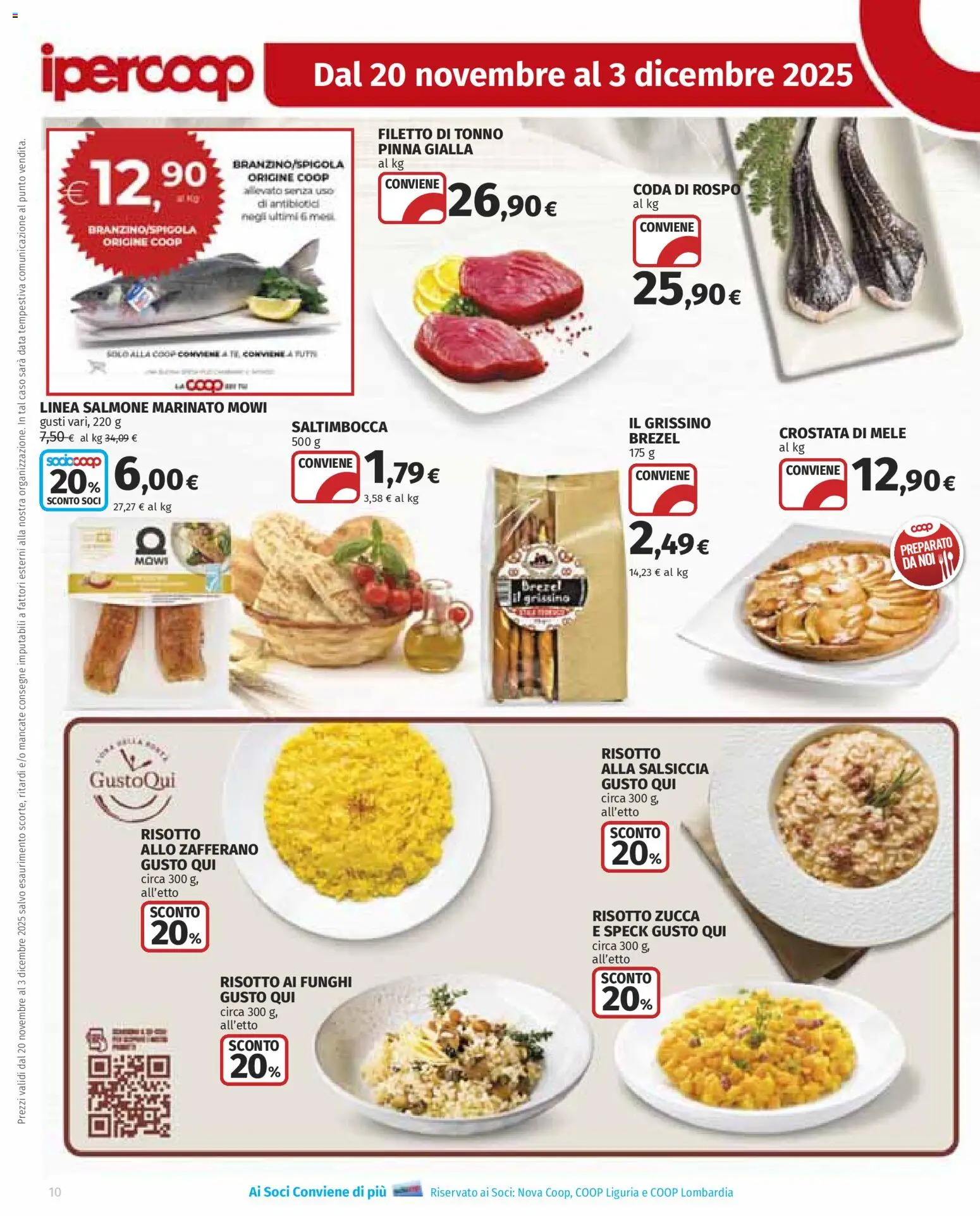 Volantino Ipercoop del 20.11.2025 | Pagina: 10 | Prodotti: Speck, Funghi, Data, Spigola