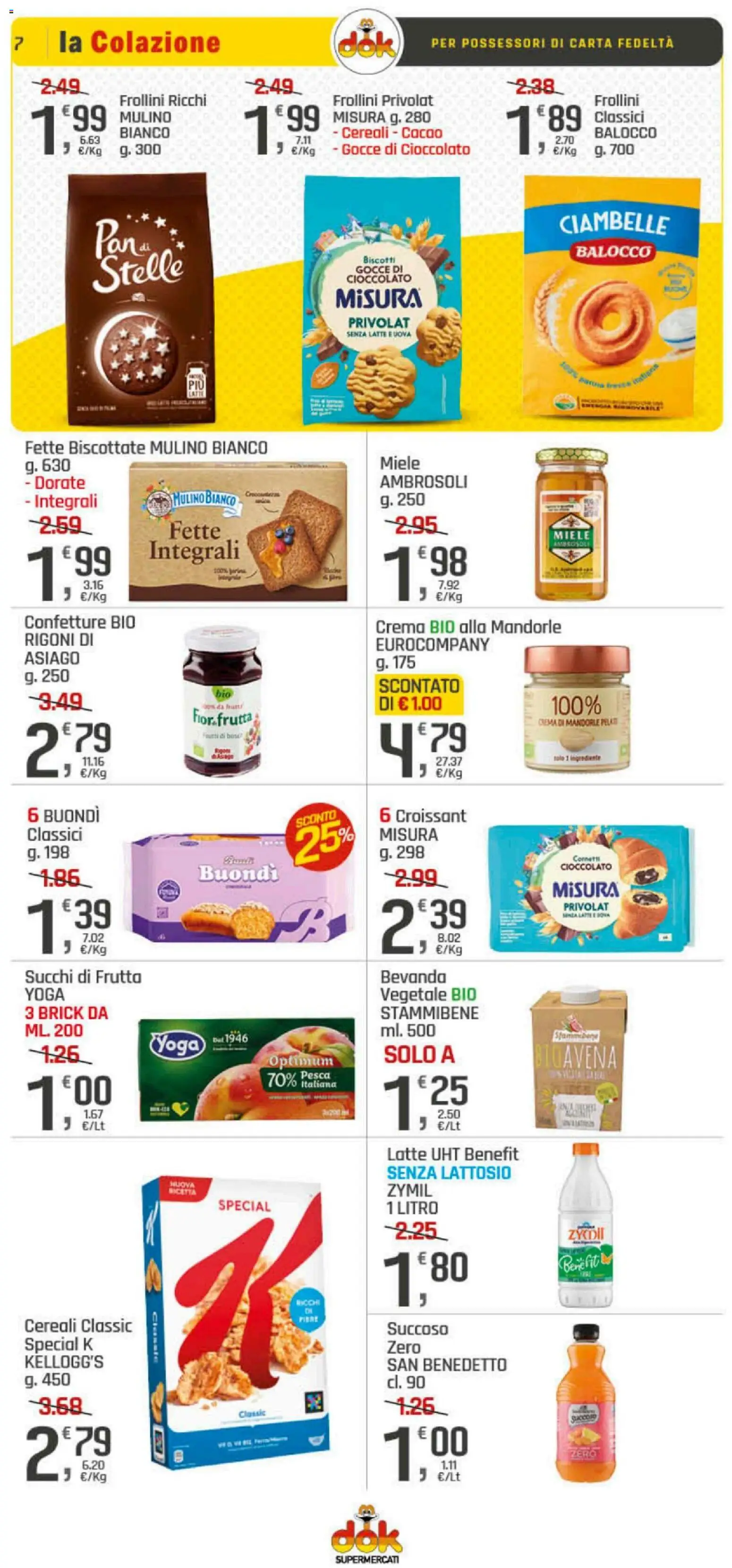 Volantino DOK del 06.11.2025 | Pagina: 7 | Prodotti: Uova, Biscotti, Latte, Croissant