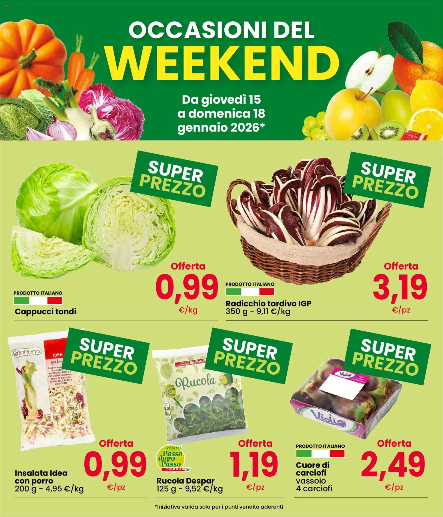 Volantino Eurospar del 15.01.2026 | Pagina: 3 | Prodotti: Rucola, Carciofi, Porro, Vassoio