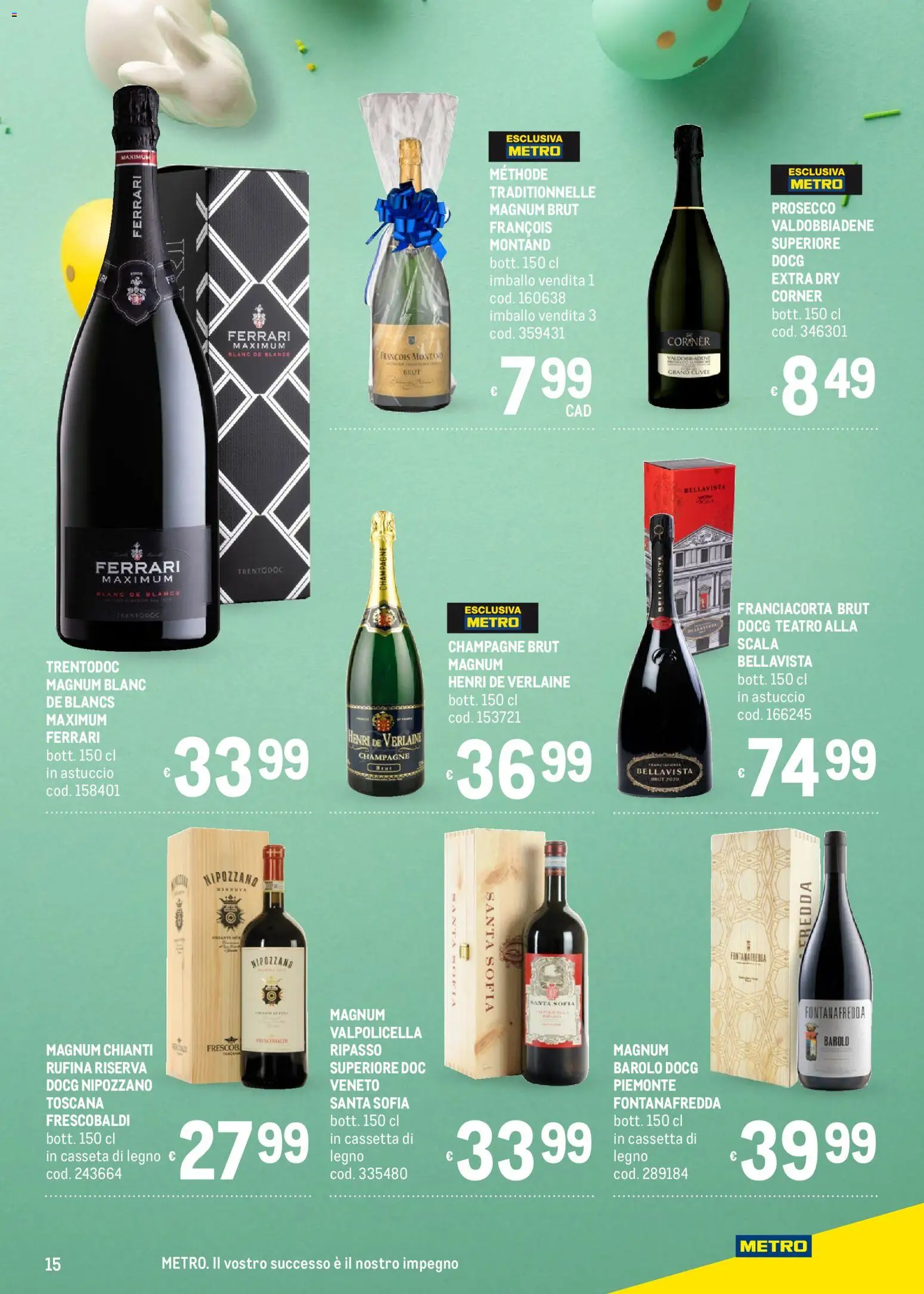 Volantino Metro del 05.03.2026 | Pagina: 15 | Prodotti: Prosecco, Champagne, Scala, Astuccio