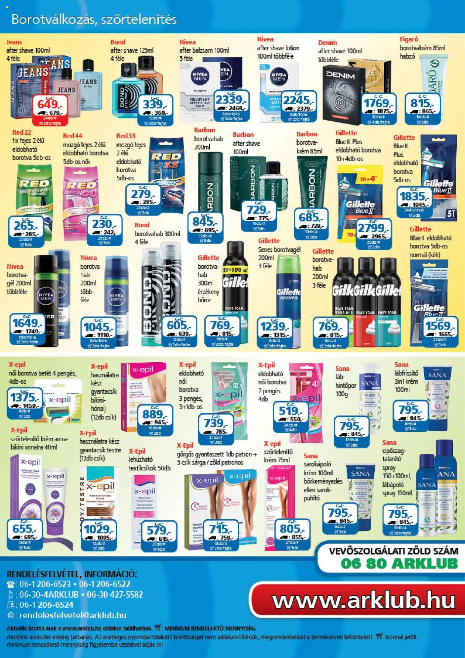 ÁRKLUB akciós ujság - amely érvényes a következő dátumtól: 01.01.2026 | Oldal: 32 | Termékek: Bikini, Szőrtelenítő, Borotvahab, Szőrtelenítő krém