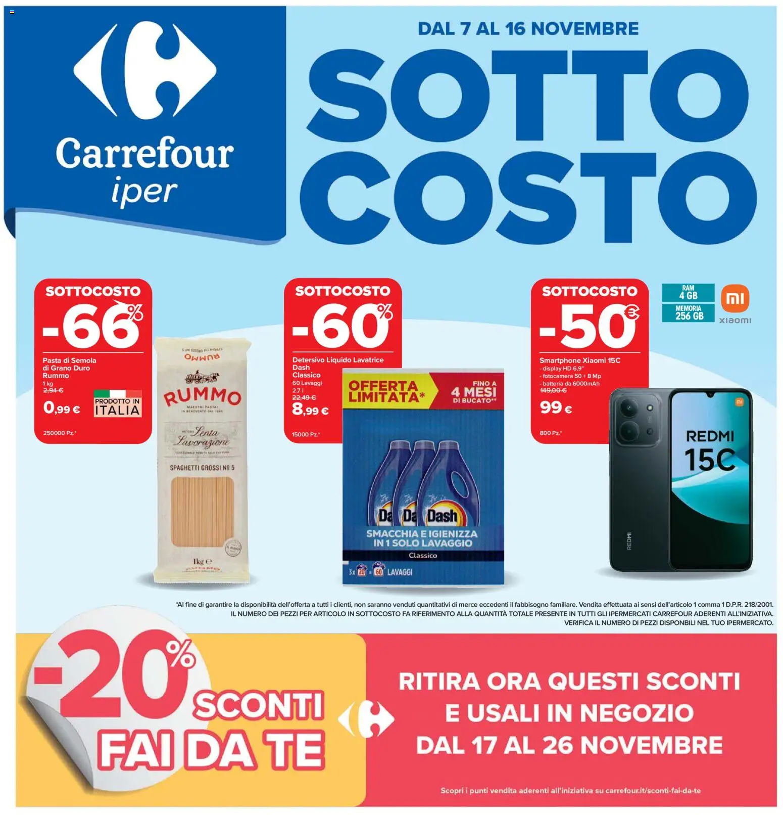Volantino Carrefour del 07.11.2025 | Pagina: 1 | Prodotti: Xiaomi, Pasta, Smartphone, Fotocamera