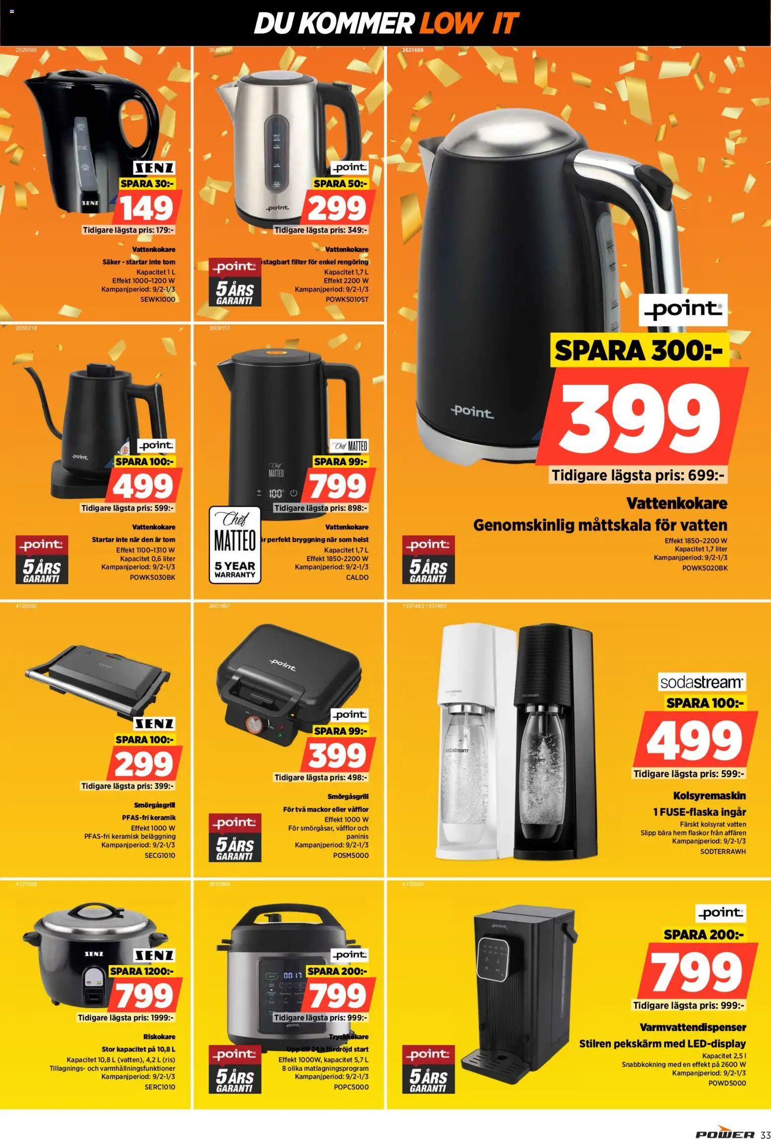 Power reklamblad aktuell från 16.02.2026 | Sida: 33 | Produkter: Vattenkokare, Ris, Sodastream, Riskokare