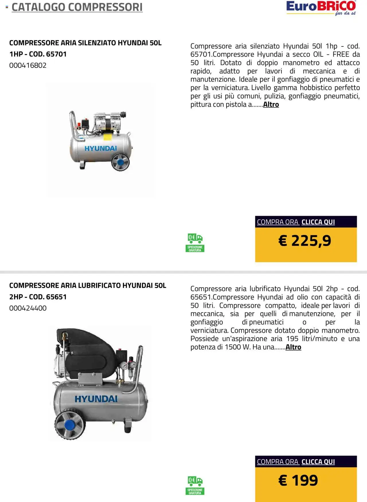 Volantino Eurobrico del 23.07.2025 | Pagina: 4 | Prodotti: Compressore, Olio, Pittura, Manometro