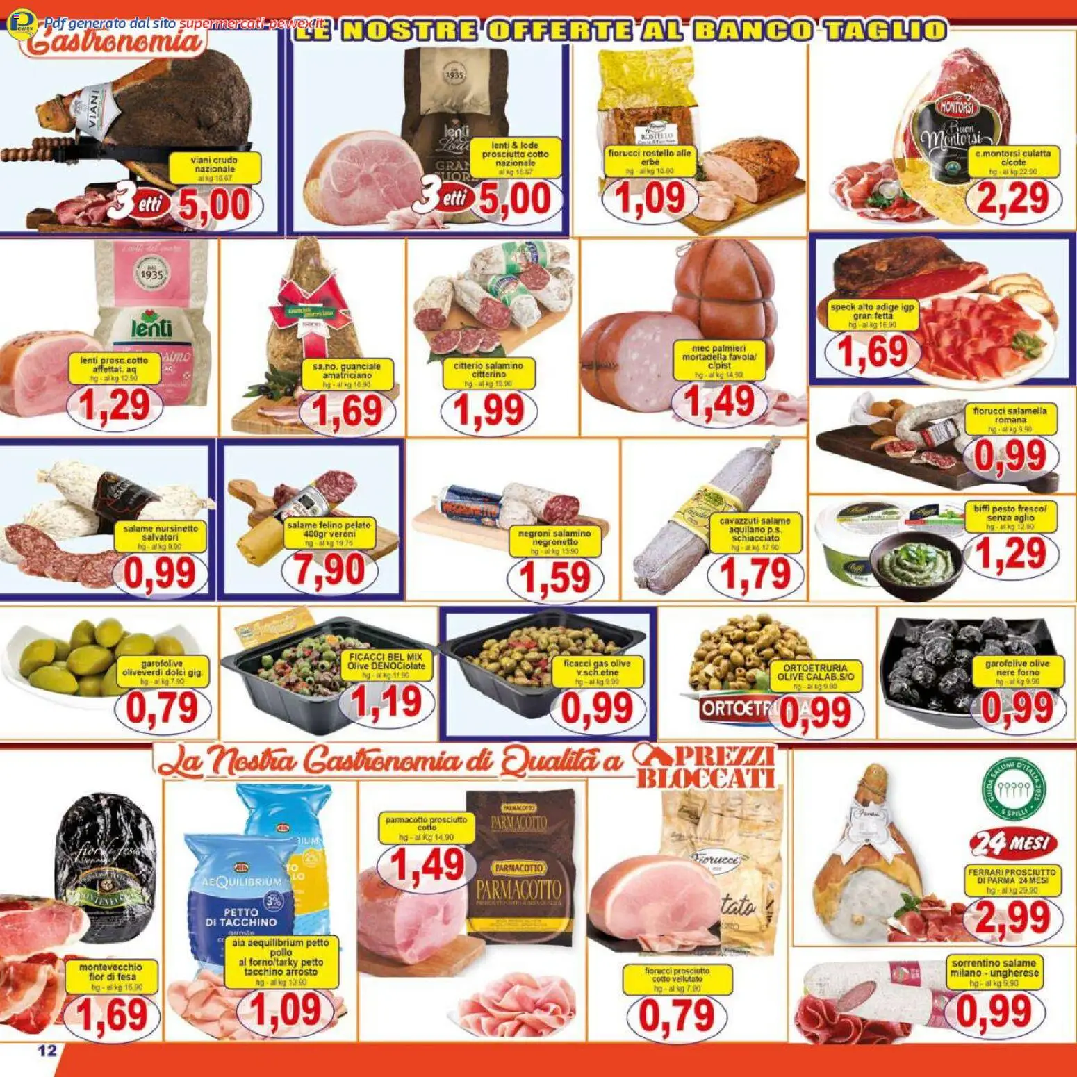 Volantino Pewex del 16.12.2025 | Pagina: 12 | Prodotti: Salamella, Prosciutto Cotto, Aglio, Forno