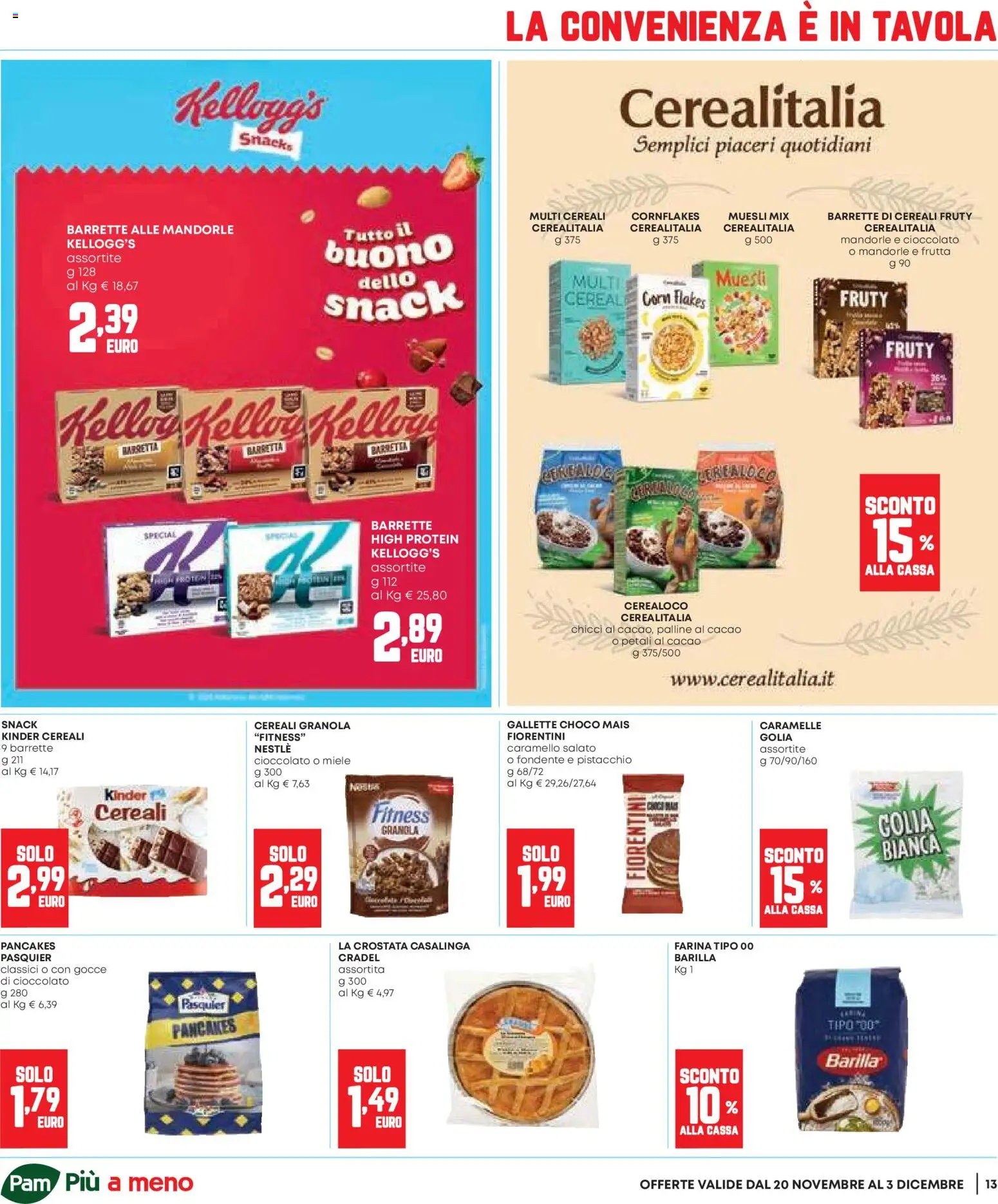 Volantino Panorama del 20.11.2025 | Pagina: 13 | Prodotti: Cioccolato, Mandorle, Gallette, Miele