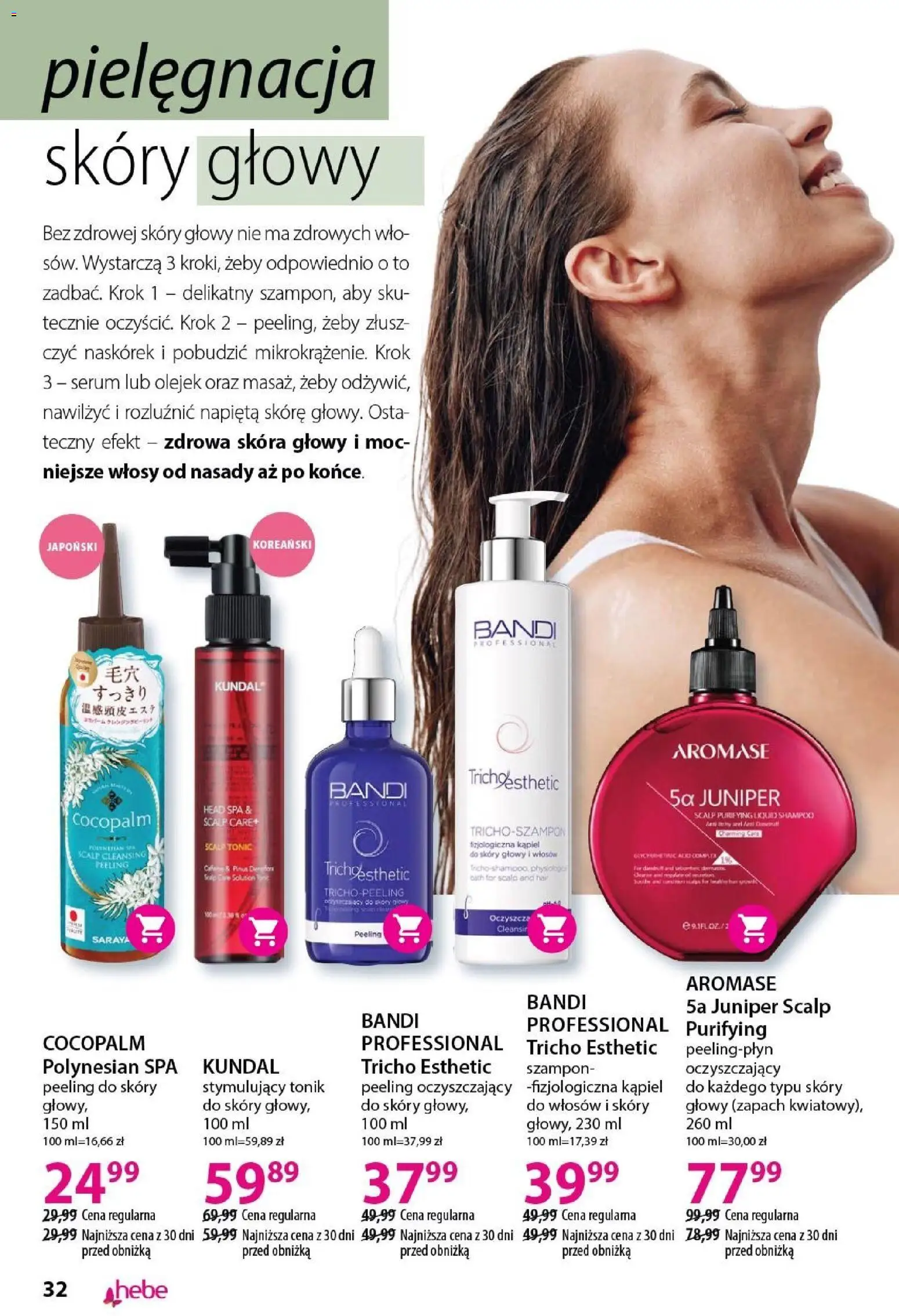 Hebe gazetka - Katalog od 18.04.2026 | Strona: 32 | Produkty: Zapach, Szampon, Peeling, Tonik