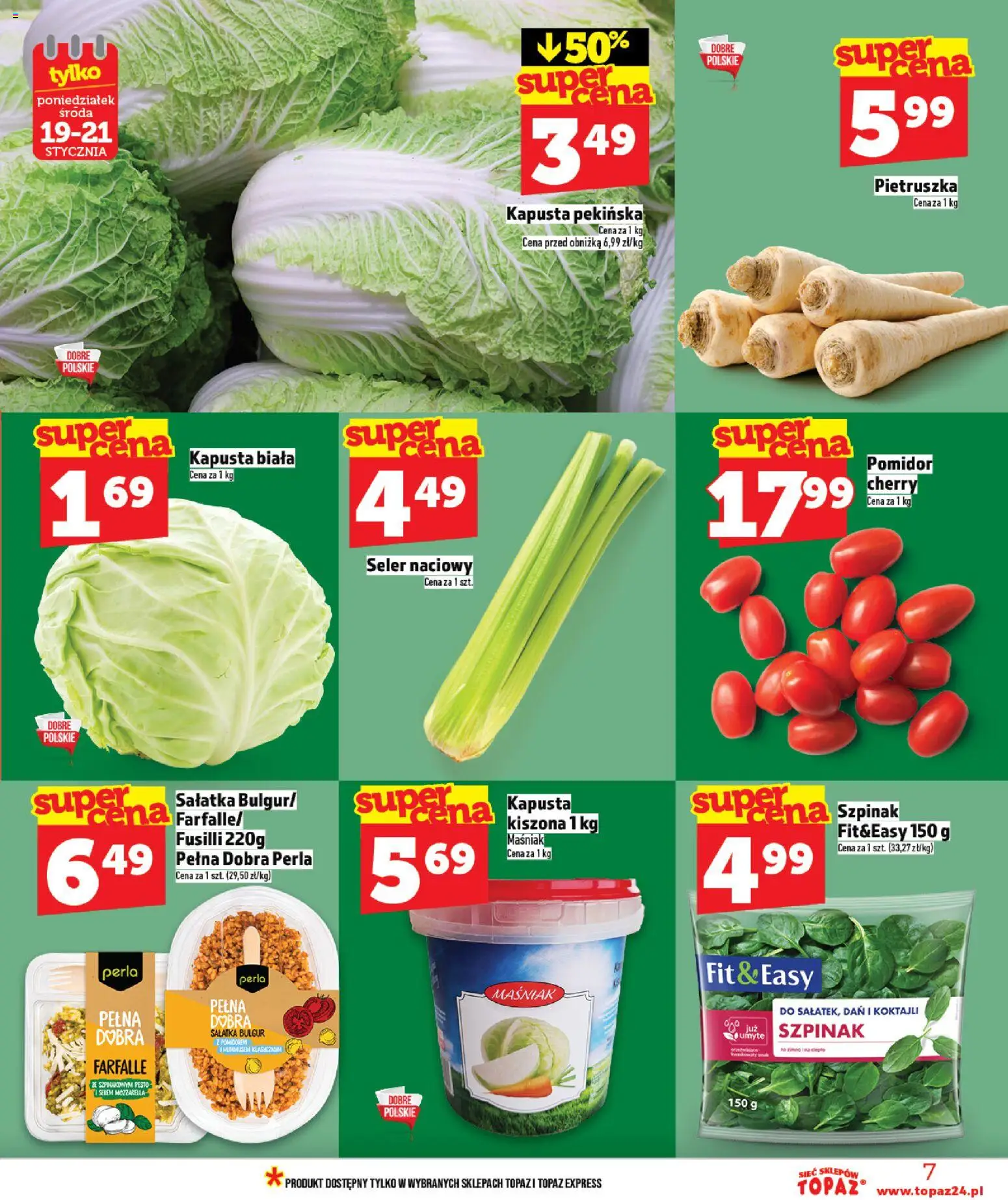 Topaz Gazetka MAZ od 15.01.2026 | Strona: 7 | Produkty: Kapusta pekińska, Pietruszka, Sałatka bulgur, Sałatka