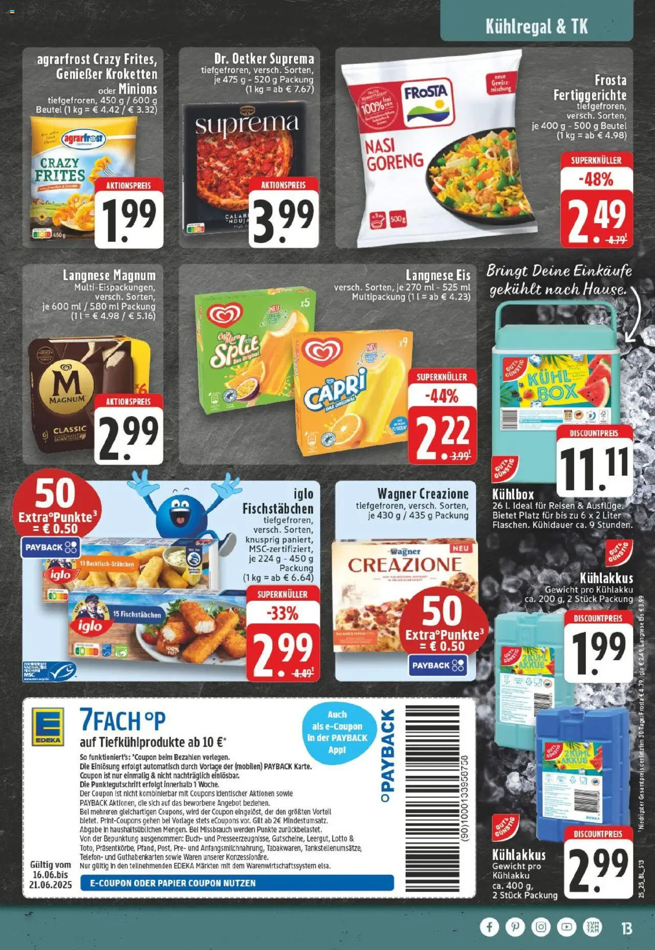 Edeka prospekt Ostbevern	 - gültig ab dem 15.06.2025 | Seite: 13 | Produkte: Gewicht, Frosta, Fischstabchen, Eis