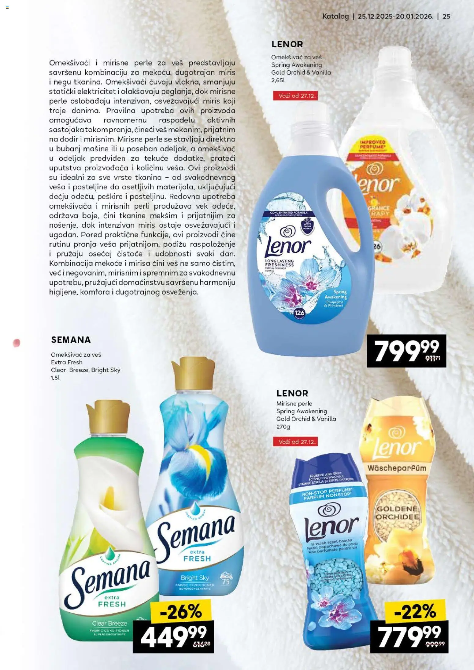 Roda katalog - važi od 25.12.2025 | Strana: 25 | Proizvode: Lenor, Miris, Posteljine, Omekšivač za veš