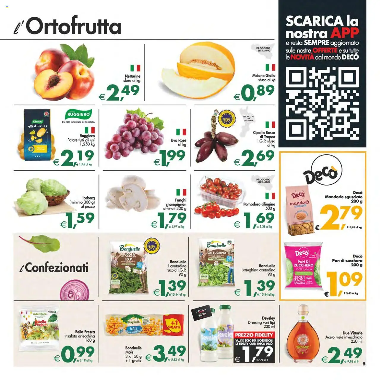 Volantino Decò del 12.08.2025 | Pagina: 5 | Prodotti: Rucola, Insalata, Patate, Aceto