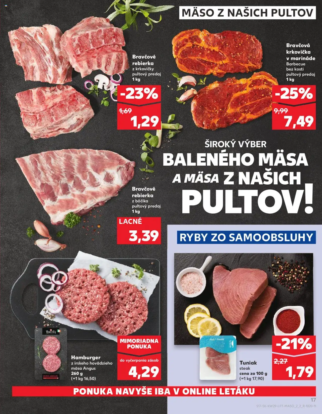 Nové Kaufland akcie – leták je platný od 17.07.2025 | Strana: 17 | Produkty: Tuniak, Bravčová krkovička, Krkovička, Steak