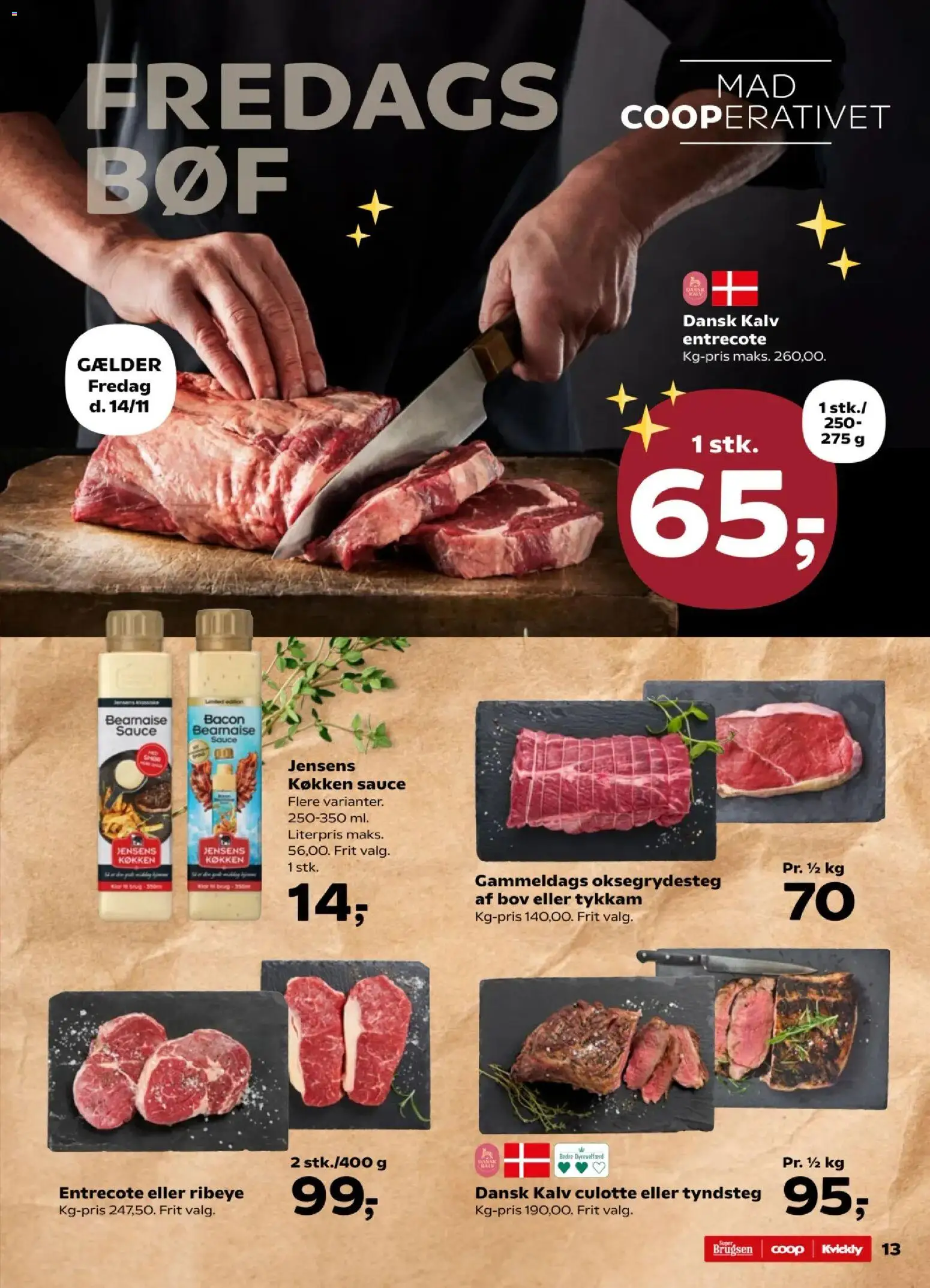 Kvickly tilbudsavis – gyldig fra 14.11.2025 | Side: 13 | Produkter: Entrecote, Bacon