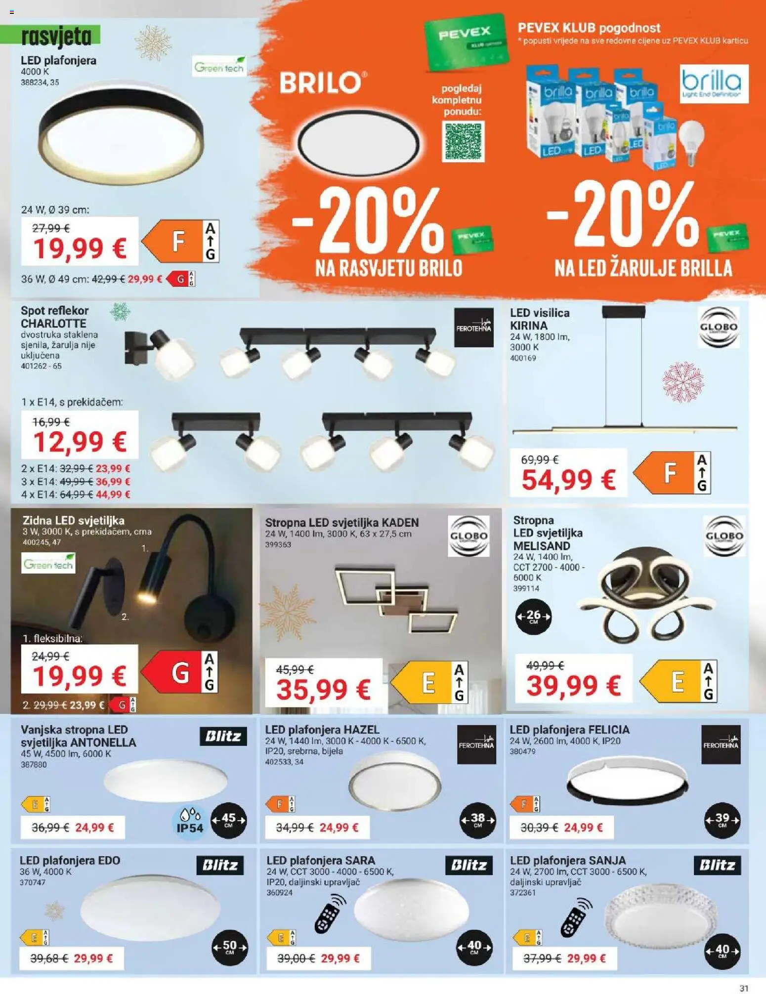 Pevex katalog | vrijedi od 27.11.2025 | Stranica: 31 | Proizvodi: Svjetiljka, Rasvjeta, Plafonjera, Žarulje