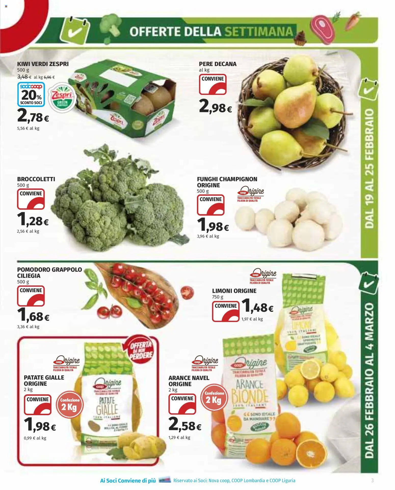 Volantino COOP del 19.02.2026 | Pagina: 3 | Prodotti: Patate, Pomodoro, Broccoletti, Funghi