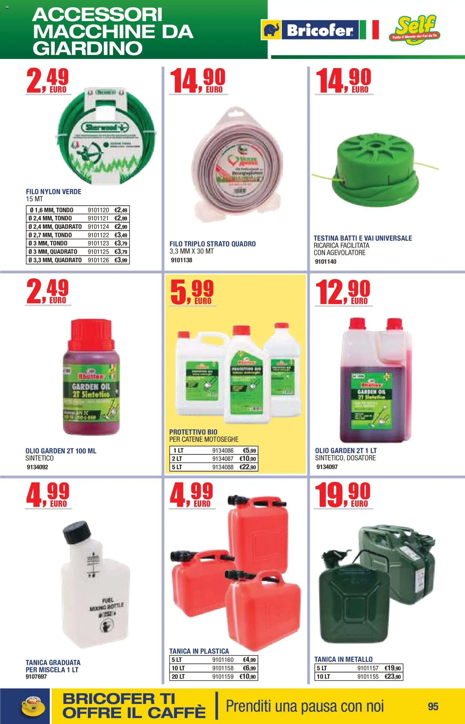 Volantino Self del 14.04.2026 | Pagina: 95 | Prodotti: Caffè, Tè, Olio, Tanica