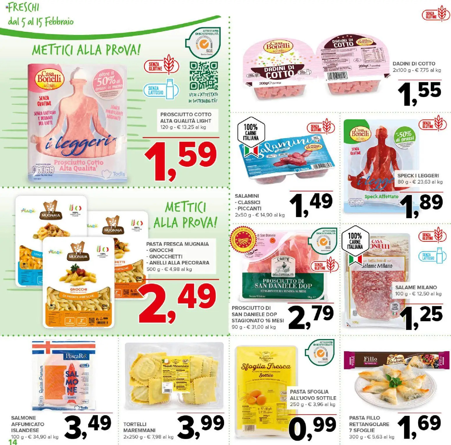 Volantino Todis del 05.02.2026 | Pagina: 14 | Prodotti: Salmone, Pasta sfoglia, Tortelli, Gnocchetti