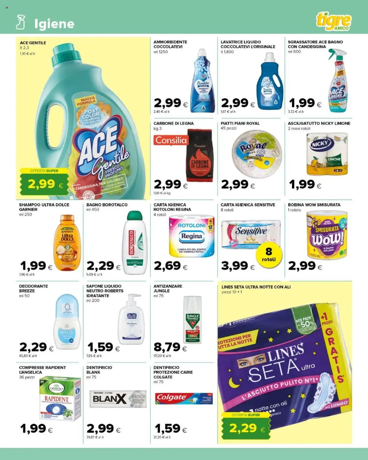 Volantino Tigre del 06.08.2025 | Pagina: 11 | Prodotti: Sapone, Deodorante, Sgrassatore, Antizanzare