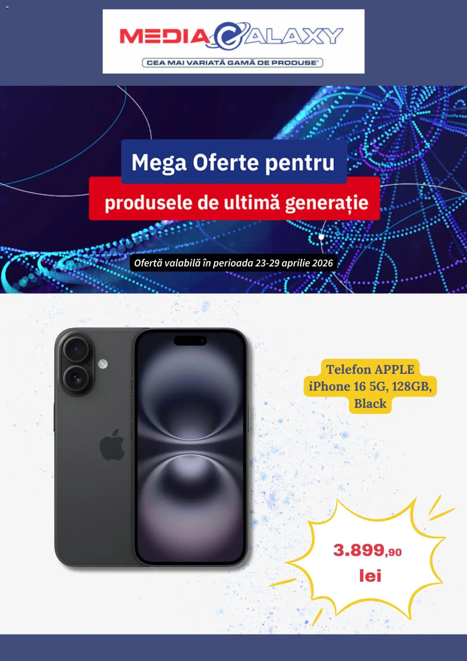 Noul catalog Media Galaxy – valabil de la 23.04.2026 | Pagină: 1 | Produse: Telefon, Apple