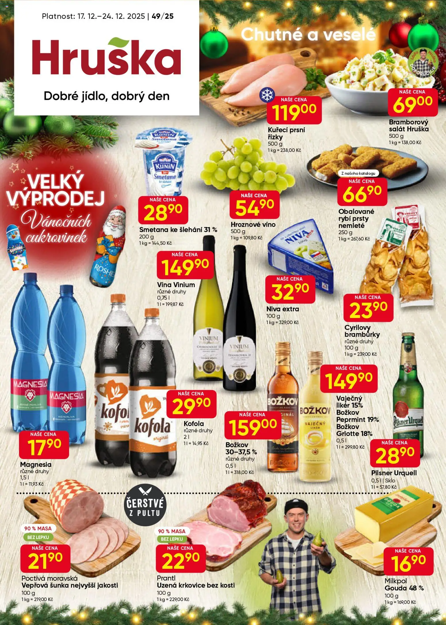 Hruška leták od 17.12.2025 | Strana: 1 | Produkty: Gouda, Víno, Smetana, Rybí prsty