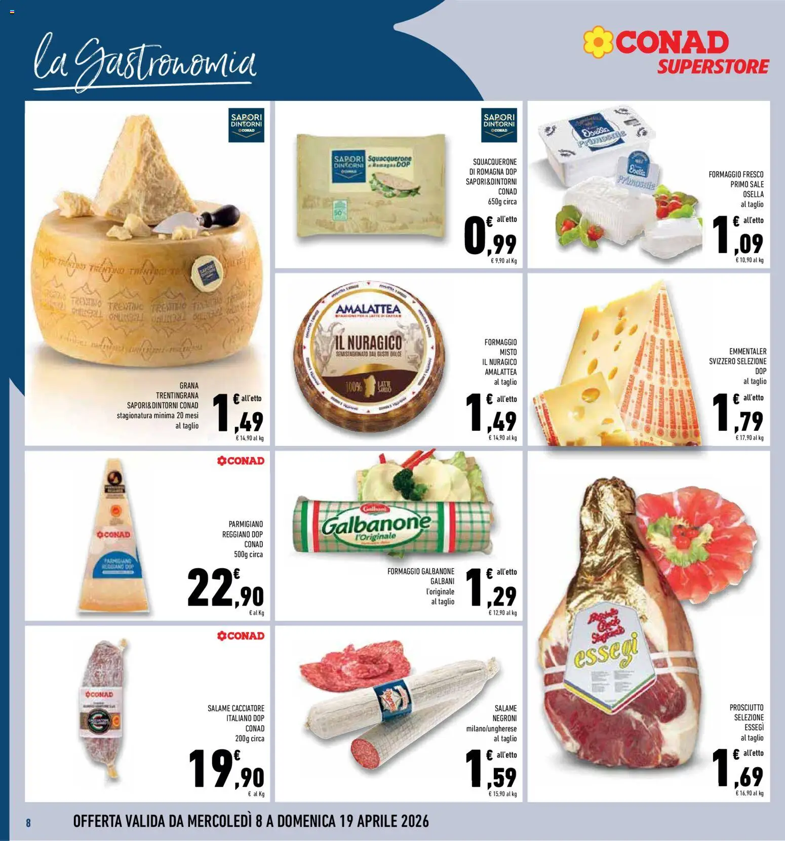 Volantino Conad del 08.04.2026 | Pagina: 8 | Prodotti: Sale, Formaggio, Prosciutto, Parmigiano reggiano