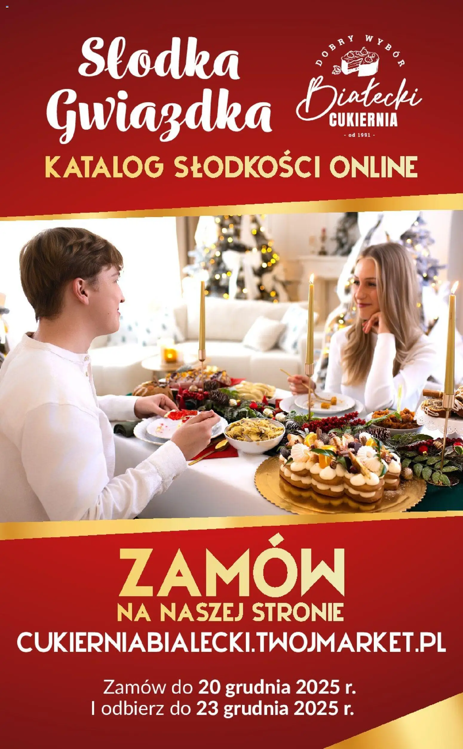 Twój Market Gazetka - Słodkości online Cukierni Białecki na Boże Narodzenie od 01.12.2025 | Strona: 1