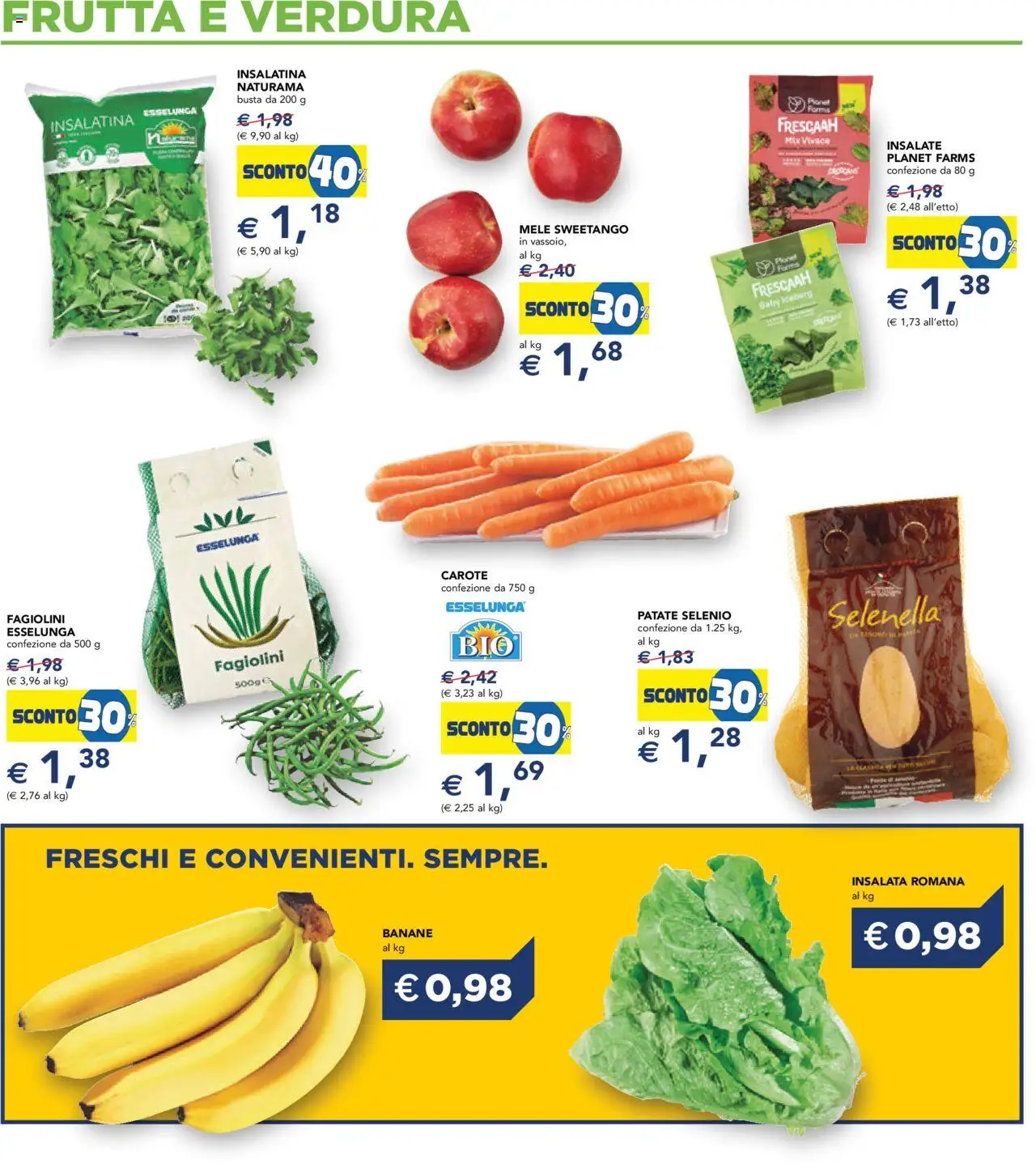 Volantino Esselunga S del 11.09.2025 | Pagina: 11 | Prodotti: Mele, Banane, Insalata, Patate
