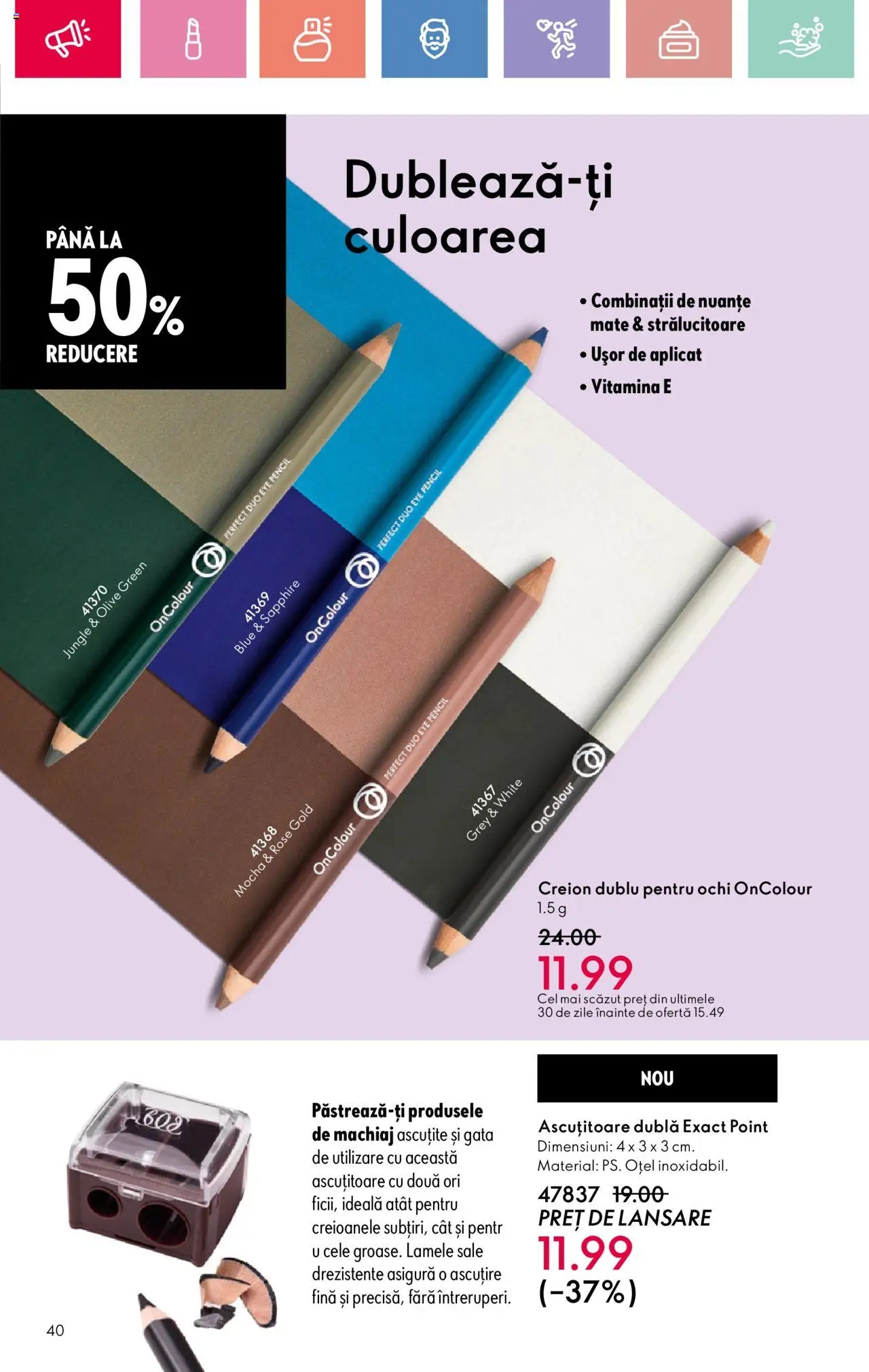 Oriflame catalog 10 2025 – valabil de la 06.07.2025 | Pagină: 40 | Produse: Ascuțitoare, Machiaj