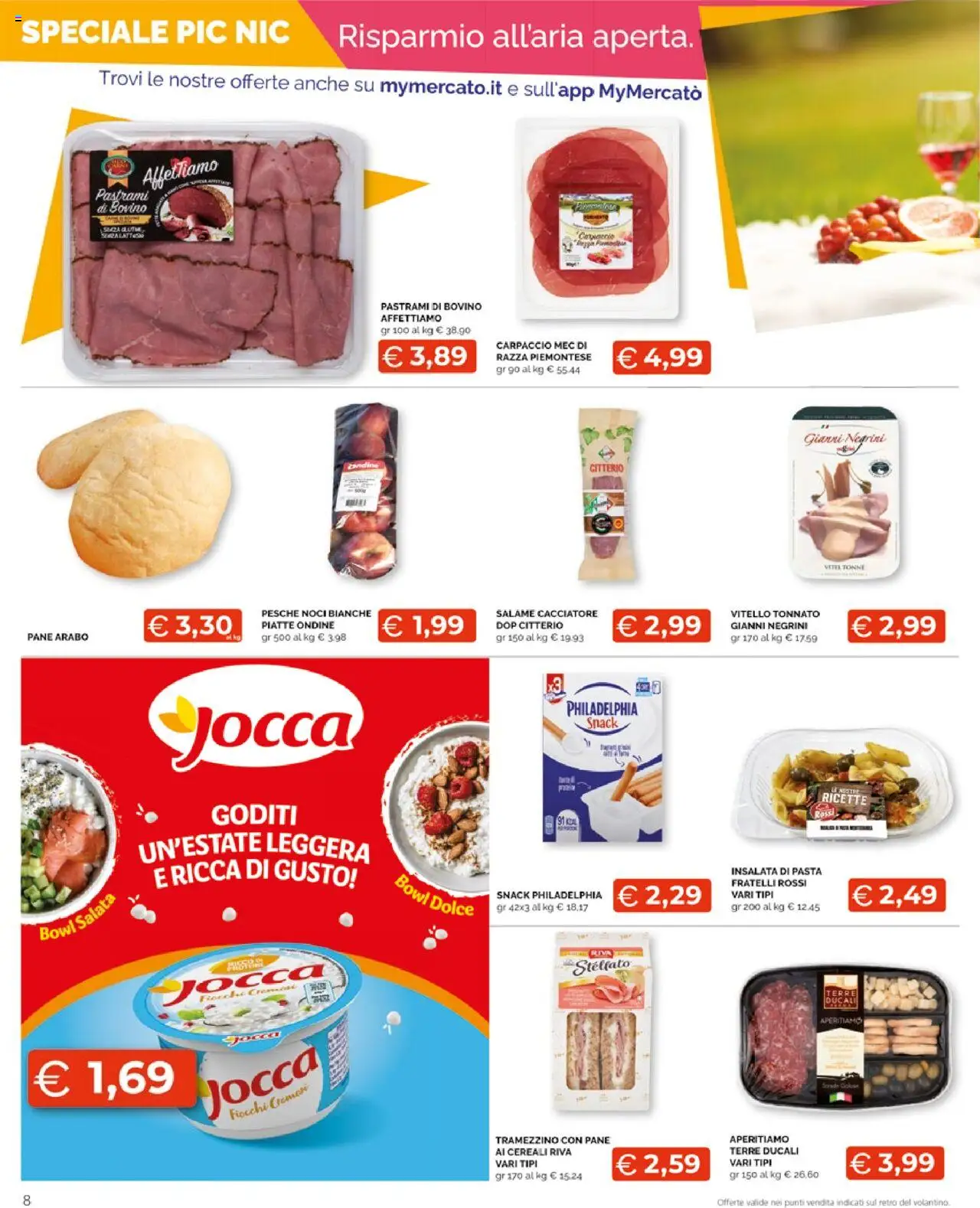 Volantino Mercatò del 11.08.2025 | Pagina: 8 | Prodotti: Salame, Cereali, Vitello, Tramezzino